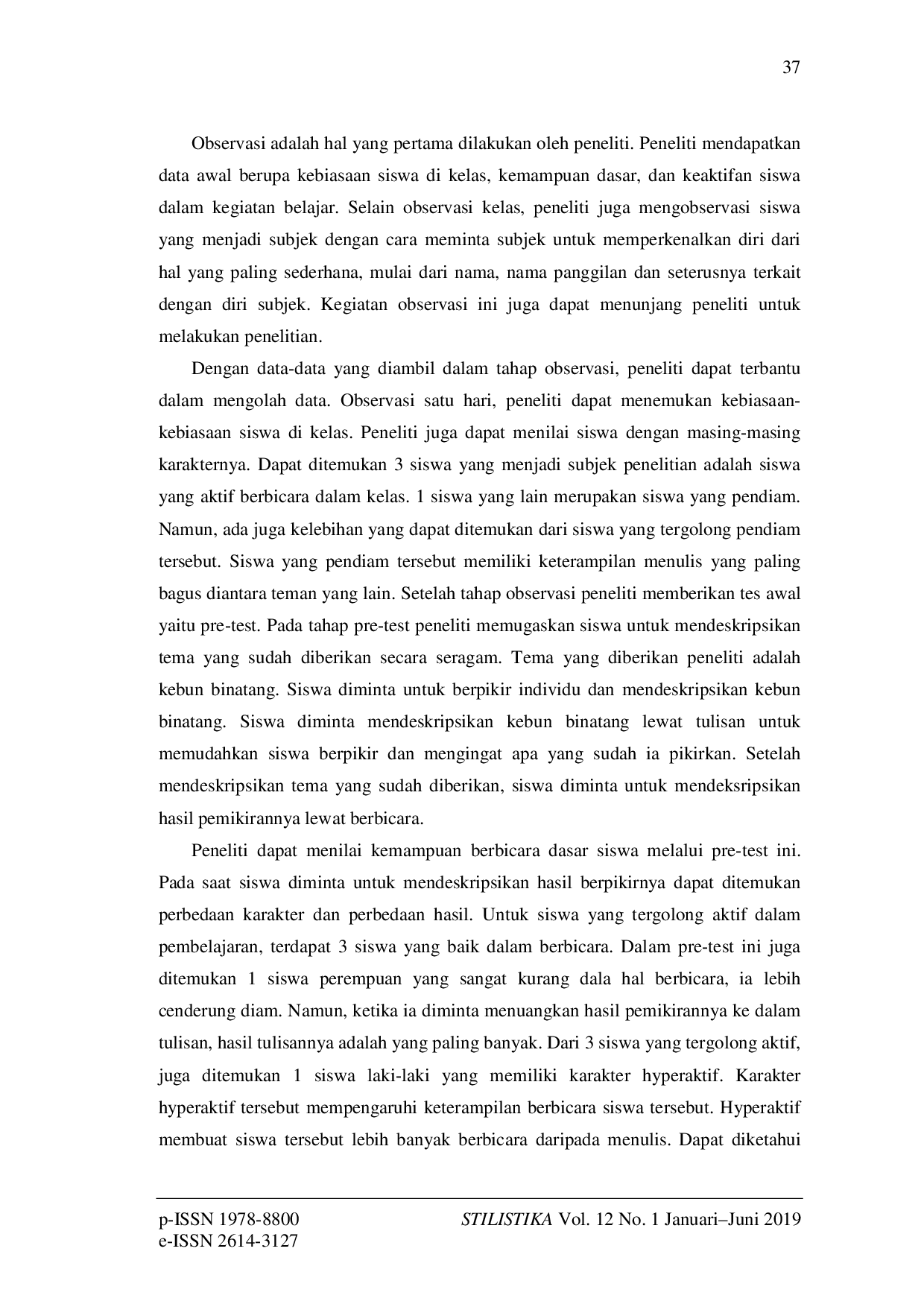 JURIS Pengaruh Penerapan Metode Think Pair Share Terhadap Keterampilan Berbicara Siswa Tunagrahita SMPLB Putra Mandiri Surabaya