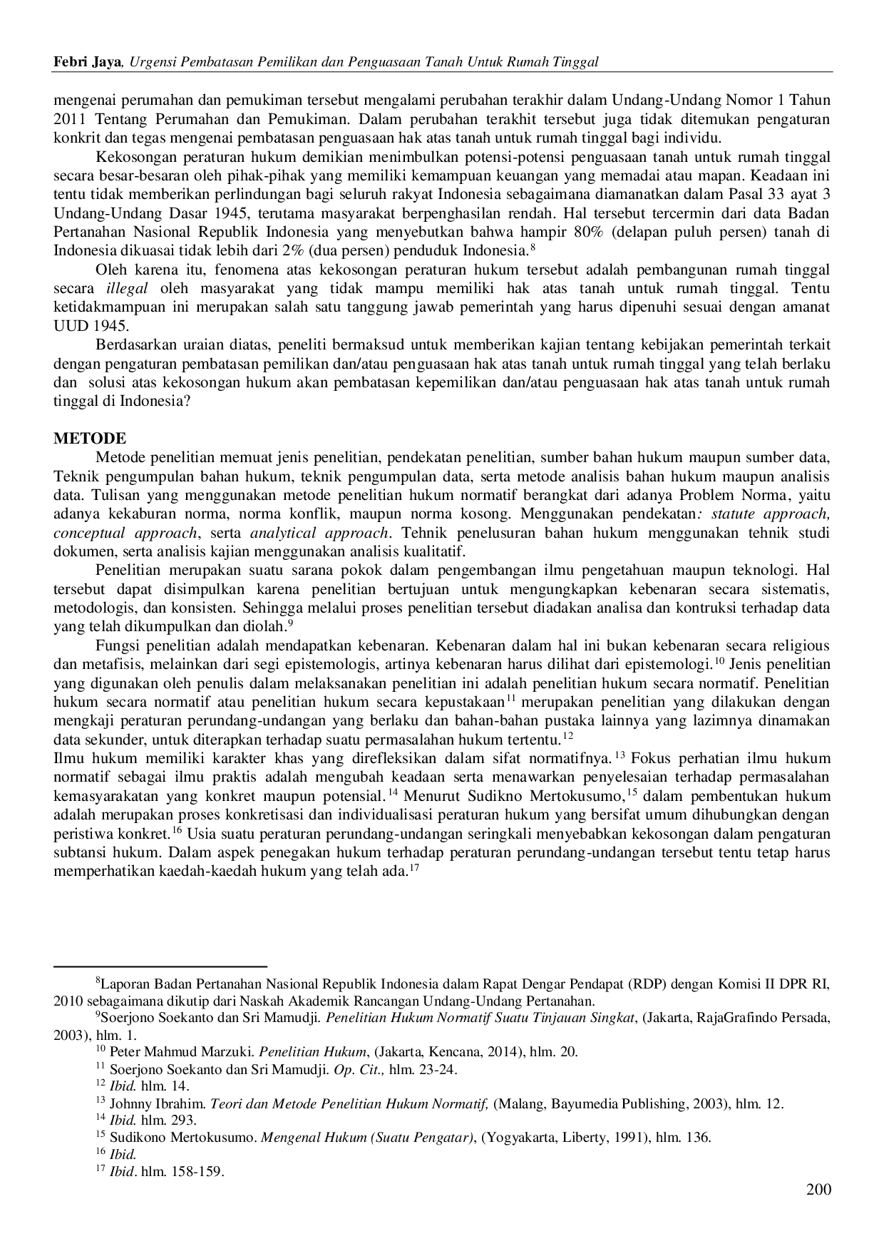 JURIS Urgensi Pembatasan Pemilikan Dan Penguasaan Tanah Untuk Rumah Tinggal