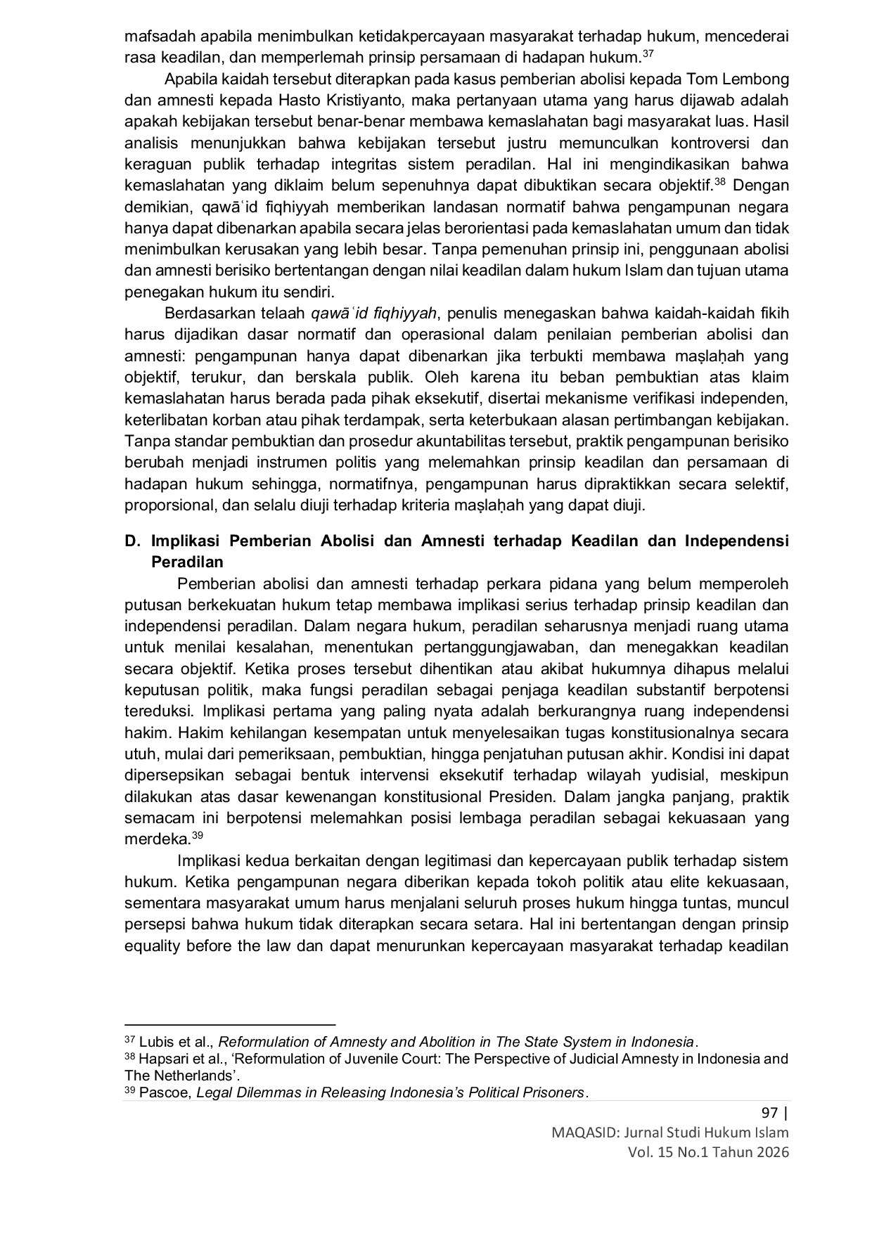 JURIS Abolisi Dan Amnesti Implikasinya Terhadap Independensi Kekuasaan Kehakiman dalam Siyasah Qada iyyah di Indonesia