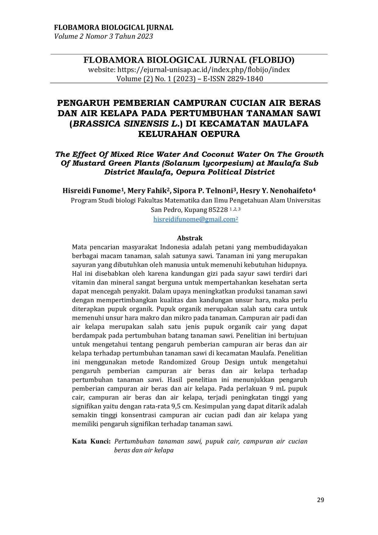 JURIS Pengaruh Pemberian Campuran Cucian Air Beras dan Air Kelapa pada Pertumbuhan Tanaman Sawi Brassica Sinensis l di Kecamatan Maulafa Kelurahan Oepura