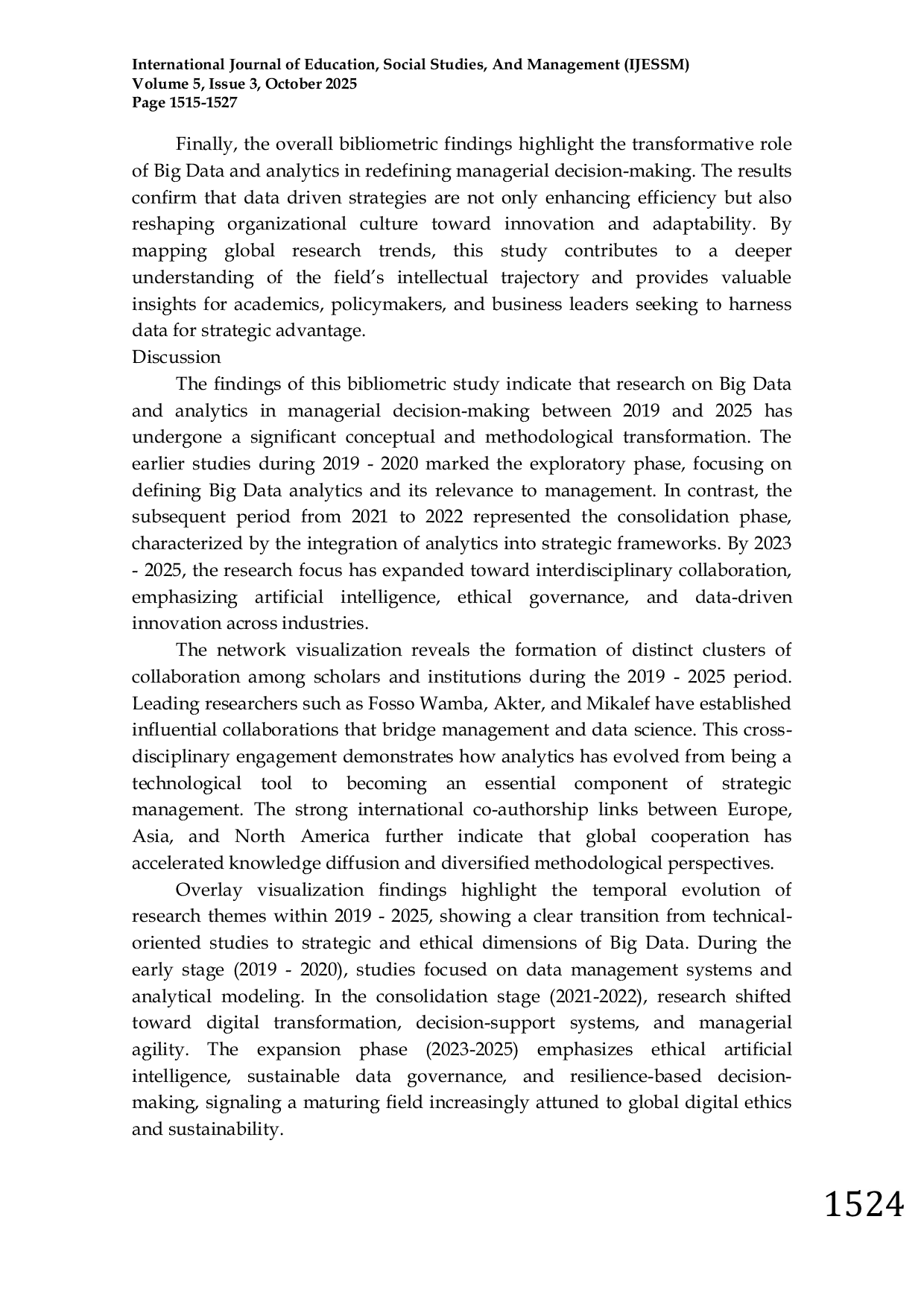 JURIS The Role of Big Data and Analytics in Managerial Decision Making a Global Cross Sector Bibliometric Analysis Study