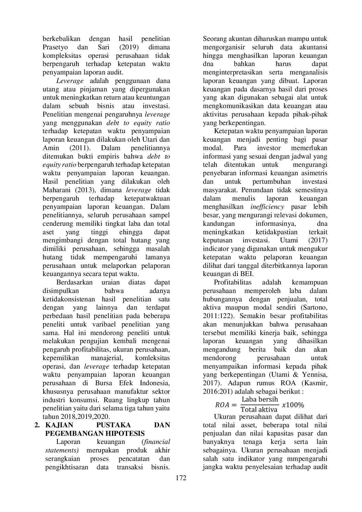 JURIS PENGARUH PROFITABILITAS UKURAN PERUSAHAAN KEPEMILIKAN MANAJERIAL KOMPLEKSITAS OPERASI DAN LEVERAGE TERHADAP KETEPATAN WAKTU PENYAMPAIAN LAPORAN KEUANGAN Studi Empiris Pada Perusahaan Manufaktur S