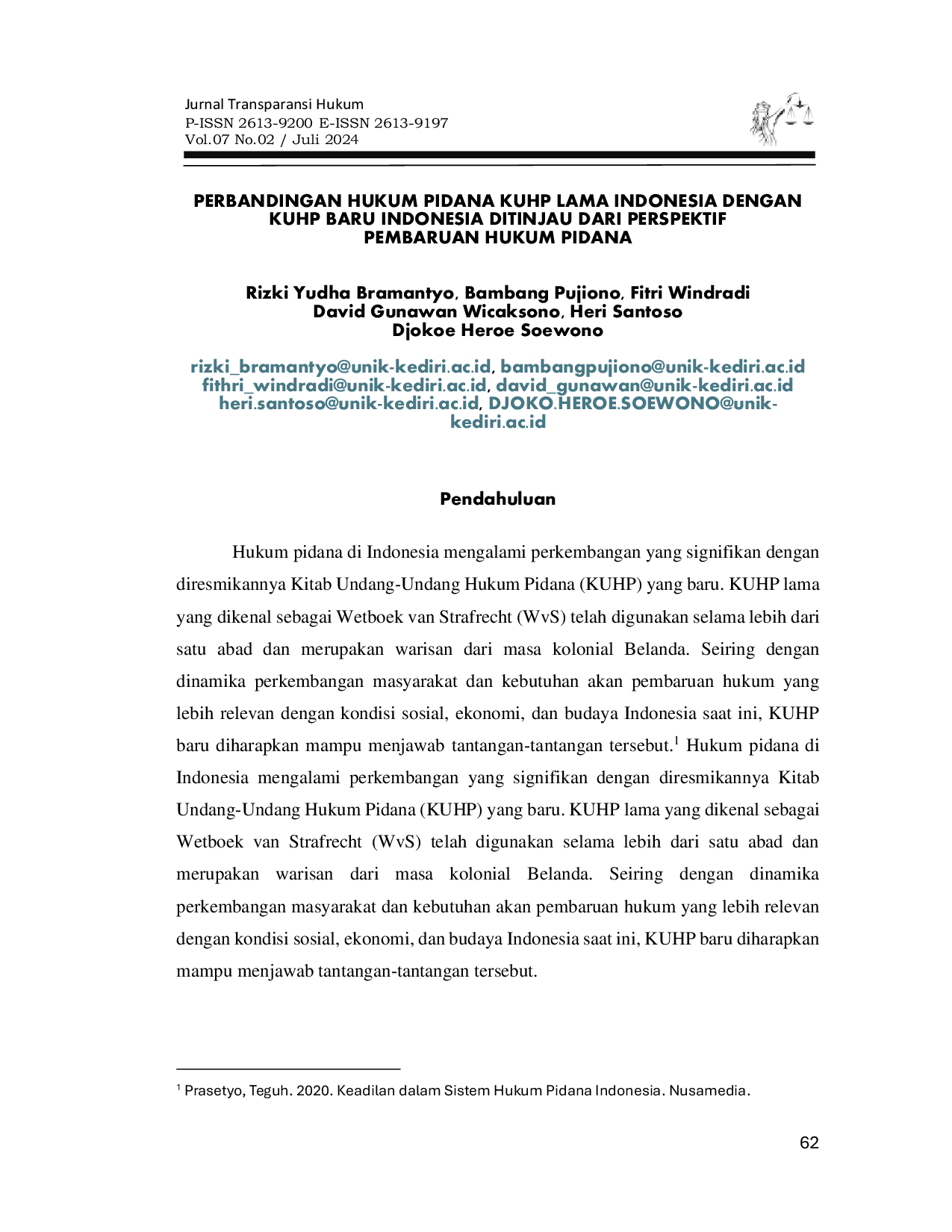 JURIS Perbandingan Hukum Pidana KUHP Lama Indonesia Dengan KUHP Baru Indonesia Ditinjau Dari Perspektif Pembaruan Hukum Pidana