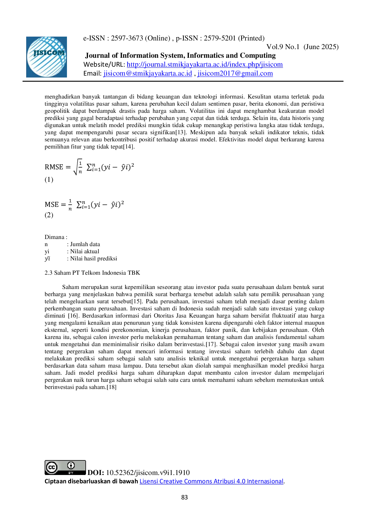 JURIS Implementasi Machine Learning Menggunakan Algoritma Linear Regression Untuk Memprediksi Harga Saham Pt Telkom Indonesia Tbk