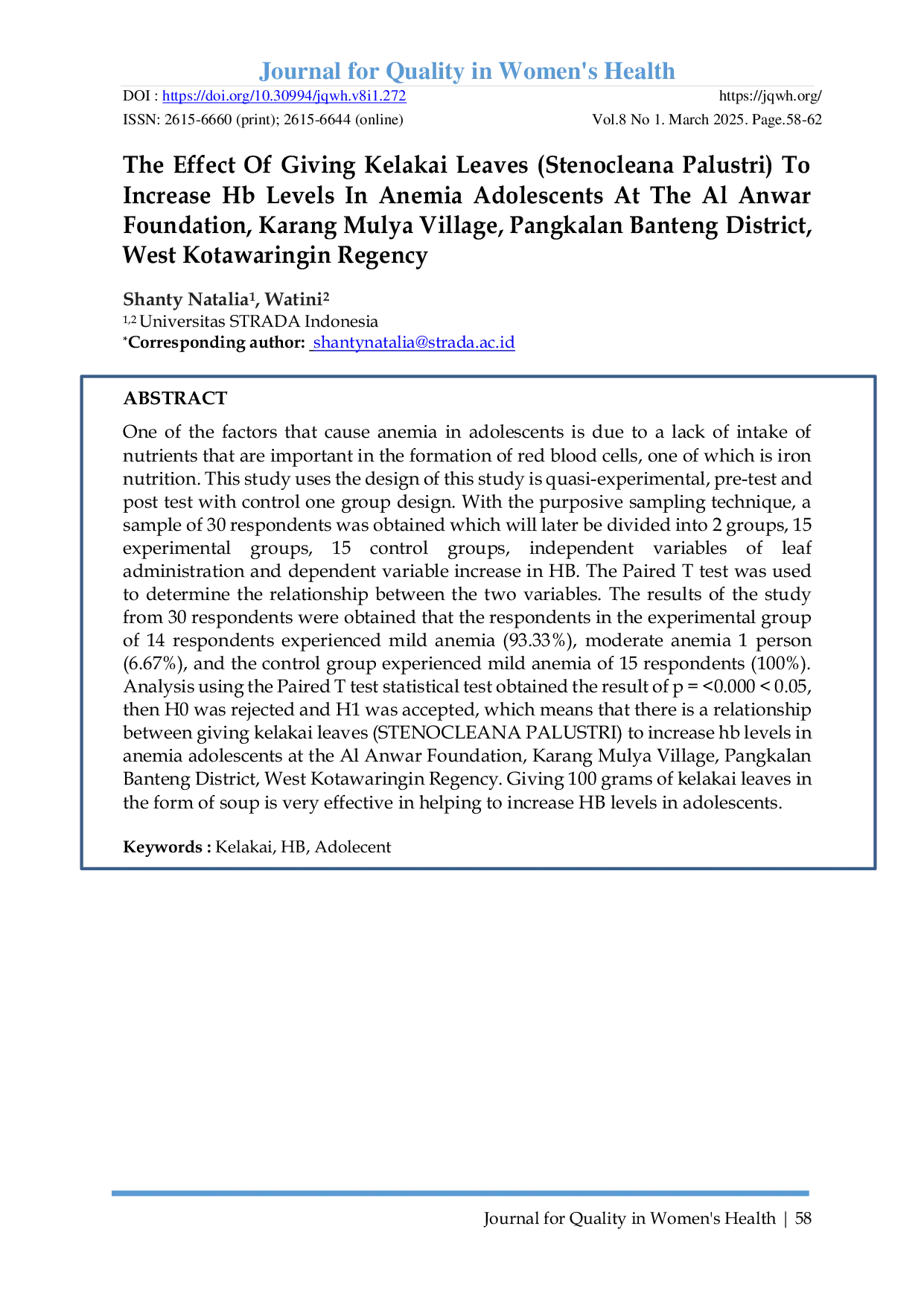 JURIS The Effect Of Giving Kelakai Leaves Stenocleana Palustri To Increase Hb Levels In Anemia Adolescents At The Al Anwar Foundation Karang Mulya Village Pangkalan Banteng District West Kotawaringin R