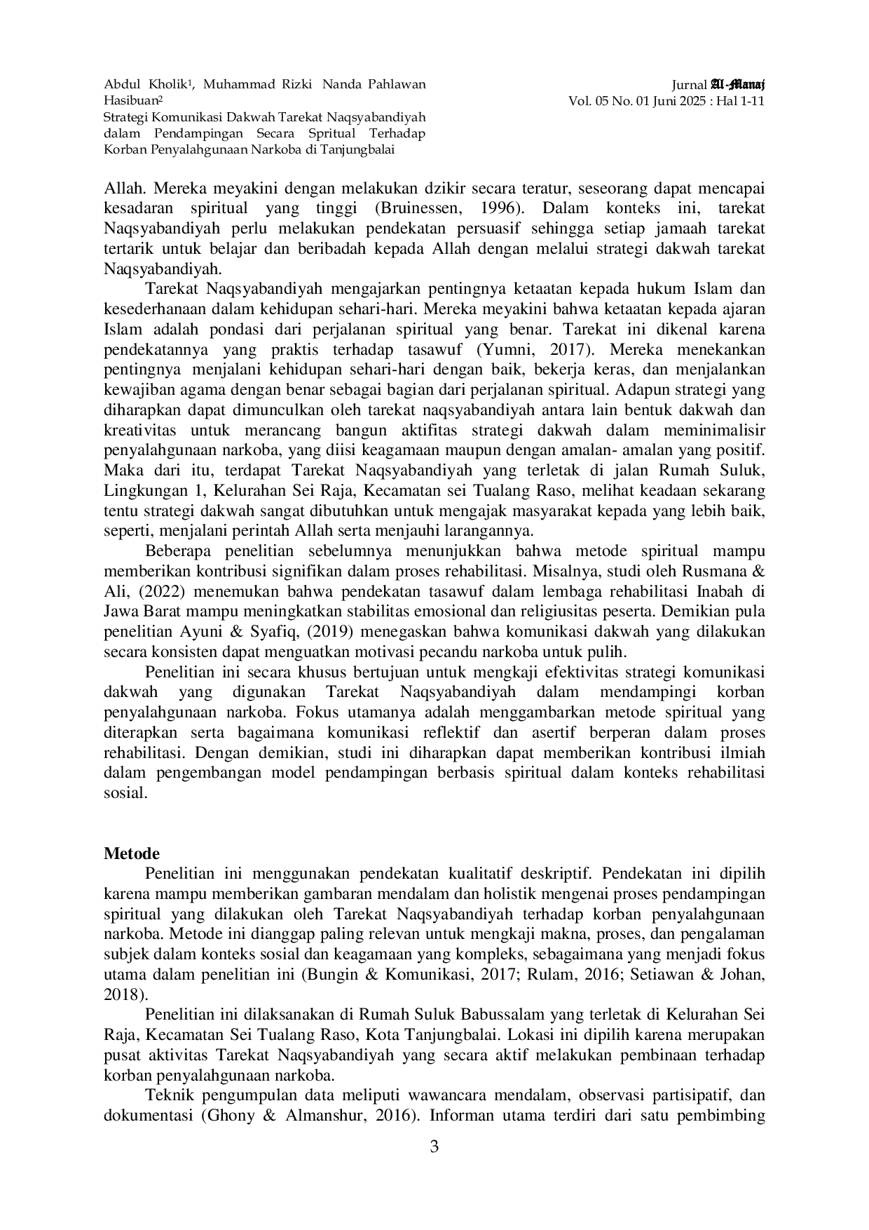 JURIS Strategi Komunikasi Dakwah Tarekat Naqsyabandiyah Dalam Pendampingan Secara Spritual Terhadap Korban Penyalahgunaan Narkoba Di Tanjungbalai