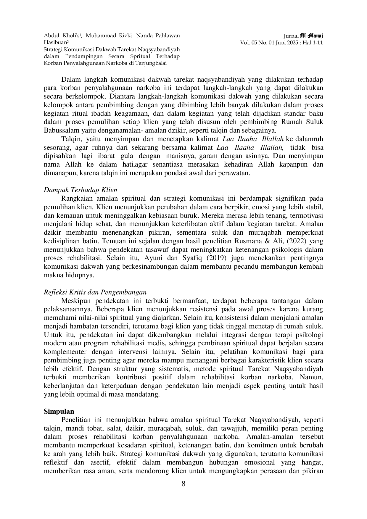 JURIS Strategi Komunikasi Dakwah Tarekat Naqsyabandiyah Dalam Pendampingan Secara Spritual Terhadap Korban Penyalahgunaan Narkoba Di Tanjungbalai