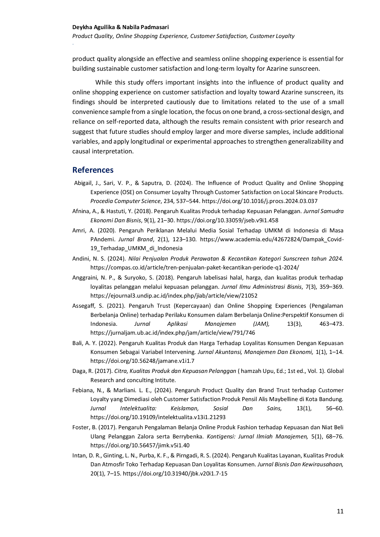 JURIS The influence of product quality and online shopping experience on customer loyalty through customer satisfaction with Azarine sunscreen products