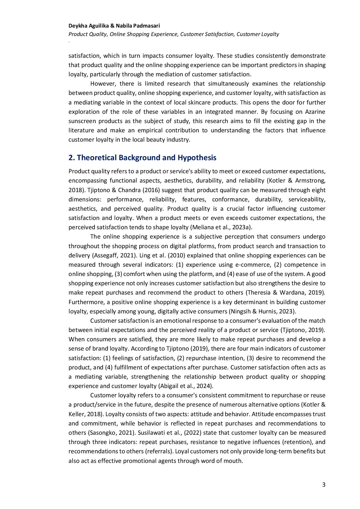 JURIS The influence of product quality and online shopping experience on customer loyalty through customer satisfaction with Azarine sunscreen products