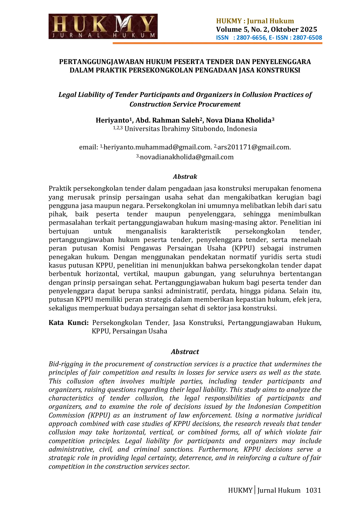 JURIS PERTANGGUNGJAWABAN HUKUM PESERTA TENDER DAN PENYELENGGARA DALAM PRAKTIK PERSEKONGKOLAN PENGADAAN JASA KONSTRUKSI