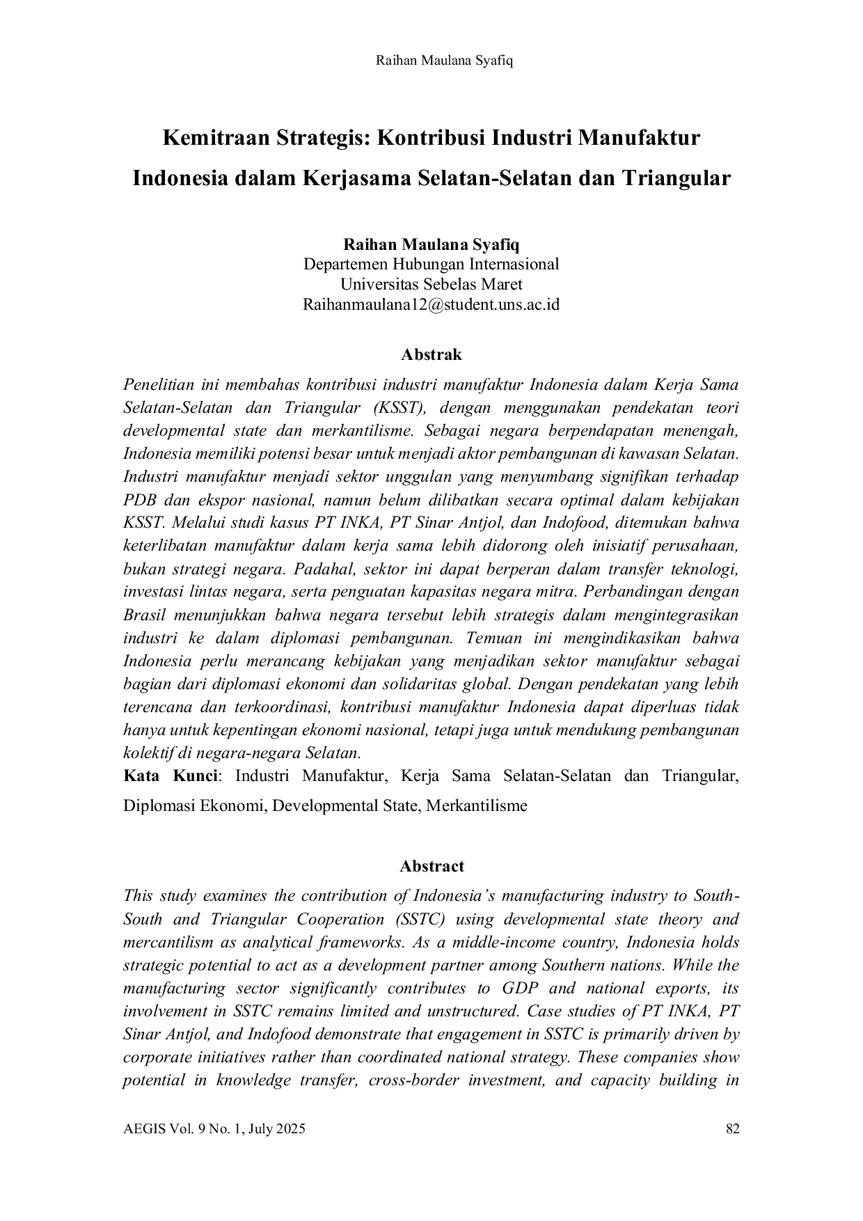 JURIS Kemitraan Strategis Kontribusi Industri Manufaktur Indonesia dalam Kerjasama Selatan Selatan dan Triangular