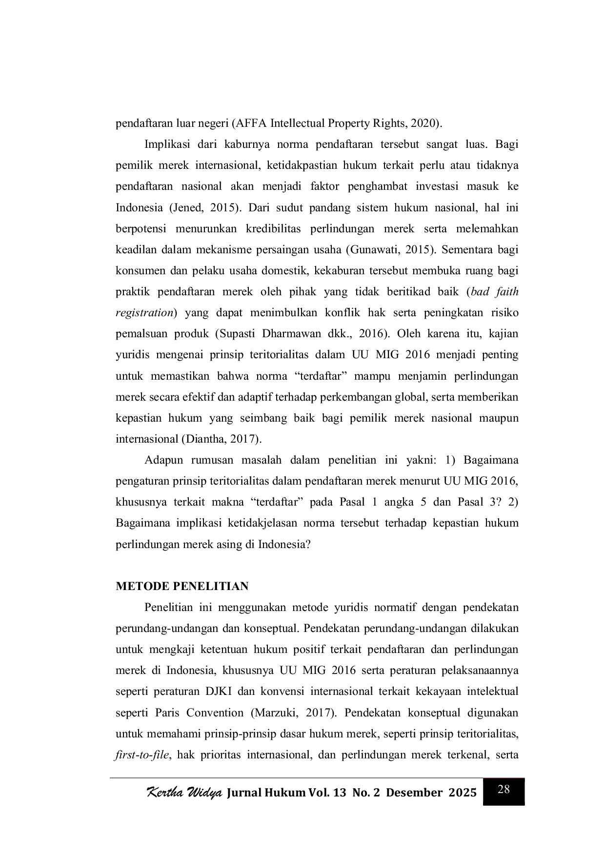 JURIS Implikasi Ketidakjelasan Ketentuan Pendaftaran Merek Asing Terhadap Kepastian Hukum Di Indonesia