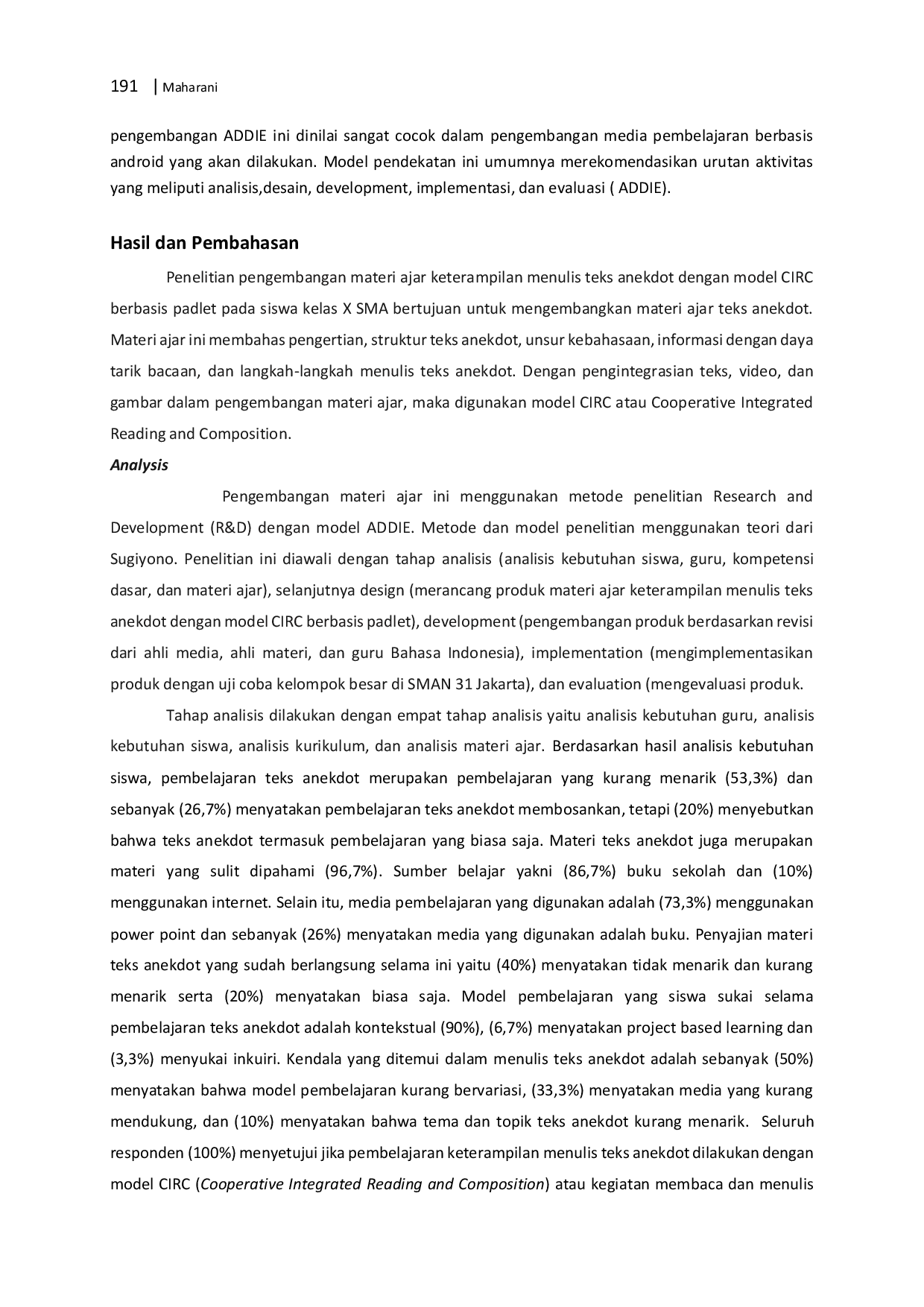 JURIS Pengembangan Materi Ajar Keterampilan Menulis Teks Anekdot dengan Model CIRC Cooperative Integrated Reading and Composition Berbasis Media Padlet pada Siswa Kelas X SMA