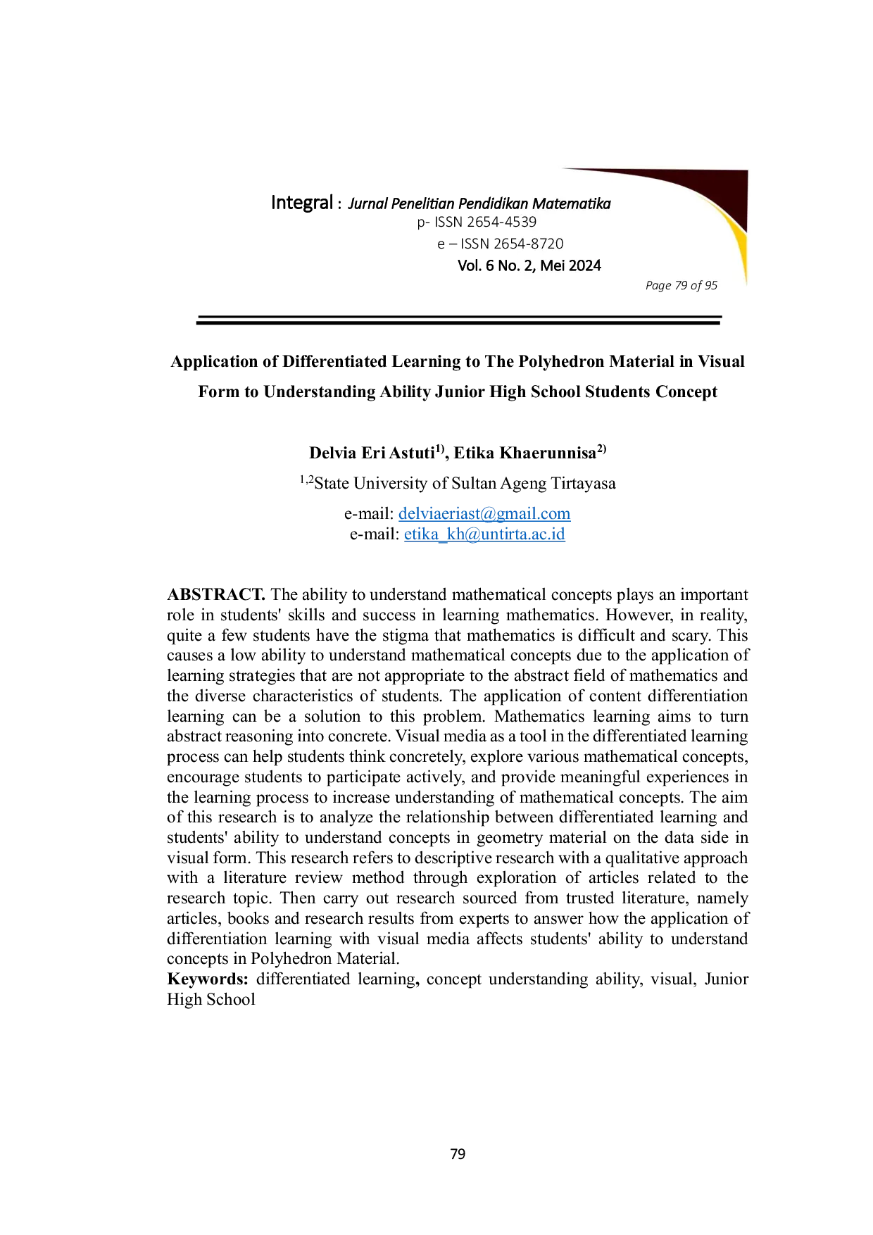 JURIS Application Of Differentiated Learning To The Polyhedron Material In Visual Form To Understanding Ability Junior High School Students Concept