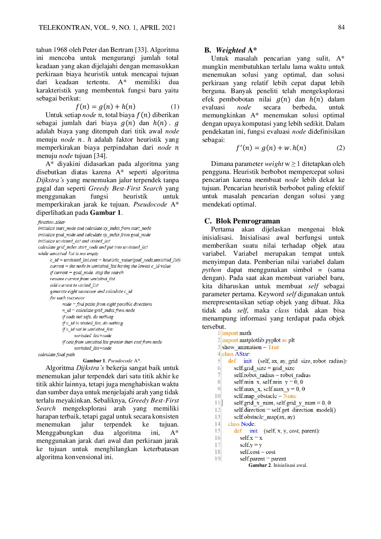JURIS Analisa Penggunaan Nilai Bobot Heuristik yang Berbeda pada Algoritma Weighted A