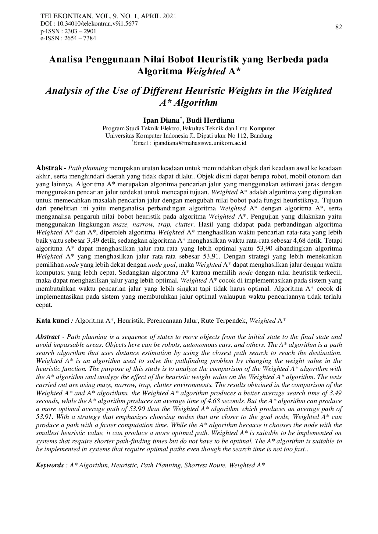 JURIS Analisa Penggunaan Nilai Bobot Heuristik yang Berbeda pada Algoritma Weighted A