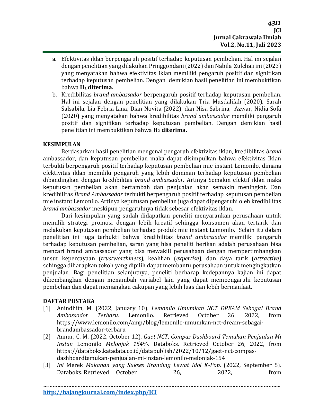 JURIS Pengaruh Efektivitas Iklan Dan Kredibilitas Brand Ambassador Terhadap Keputusan Pembelian Mie Instant Lemonilo Di Jakarta Utara