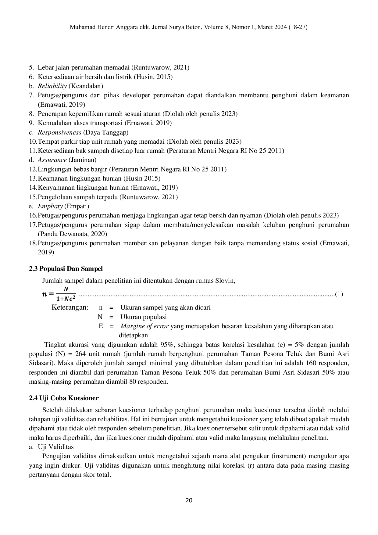 JURIS Analisis Tingkat Kepuasan Penghuni Perumahan Bersubsidi di Purwokerto