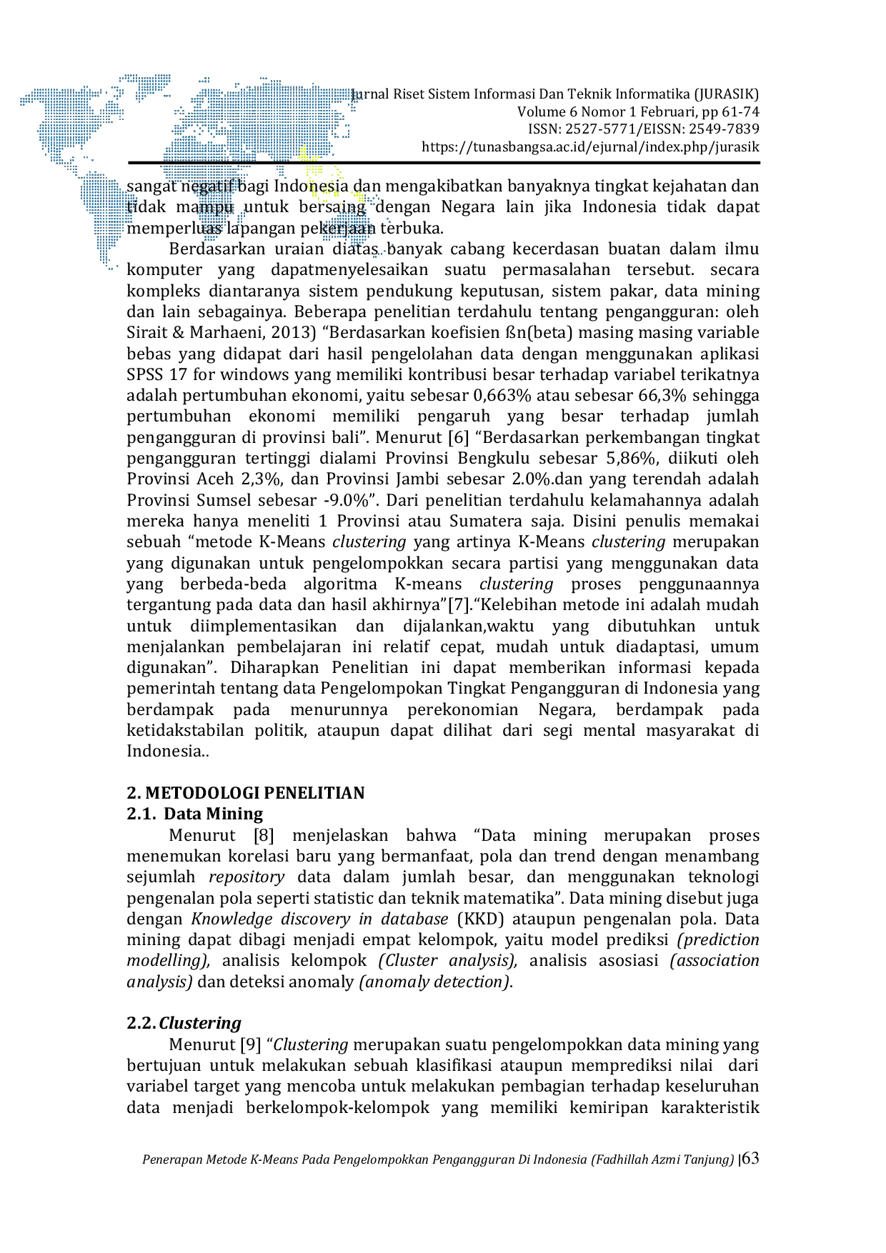 JURIS Penerapan Metode K Means Pada Pengelompokkan Pengangguran Di Indonesia