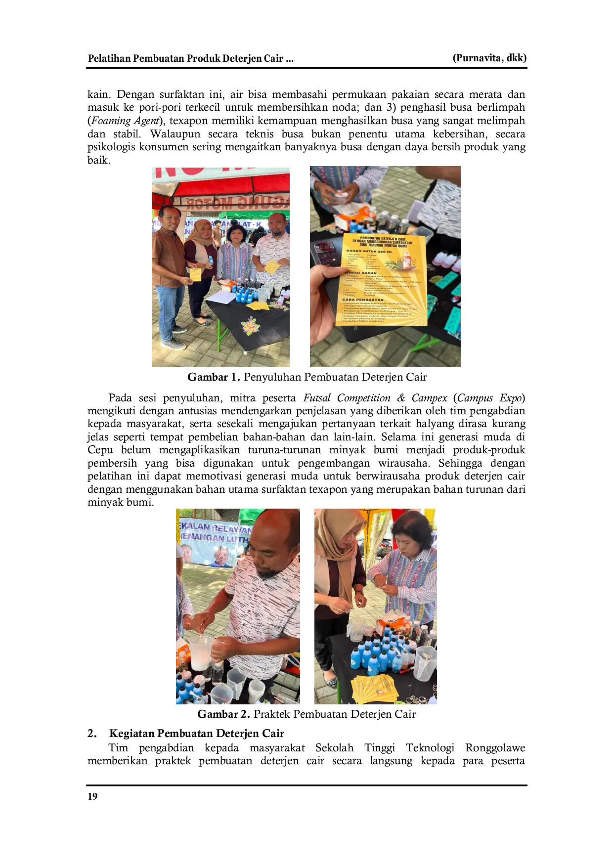 JURIS Pelatihan Pembuatan Produk Deterjen Cair Kepada Peserta Futsal Competition Campex Campus Expo Di Migas Cepu Edupark