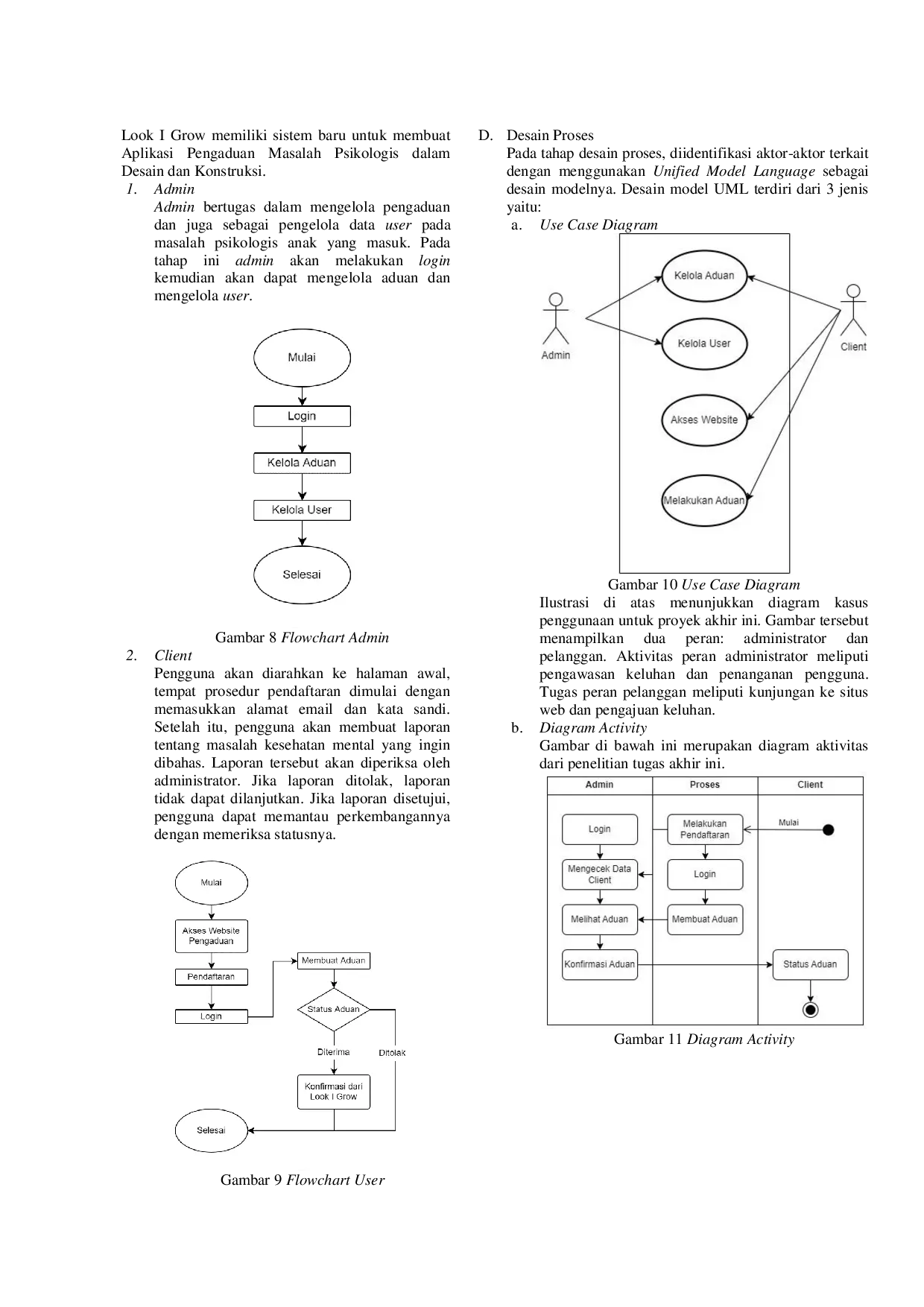 JURIS Rancang Bangun Aplikasi Keluhan Masalah Psikologis di Look I Grow Berbasis Web