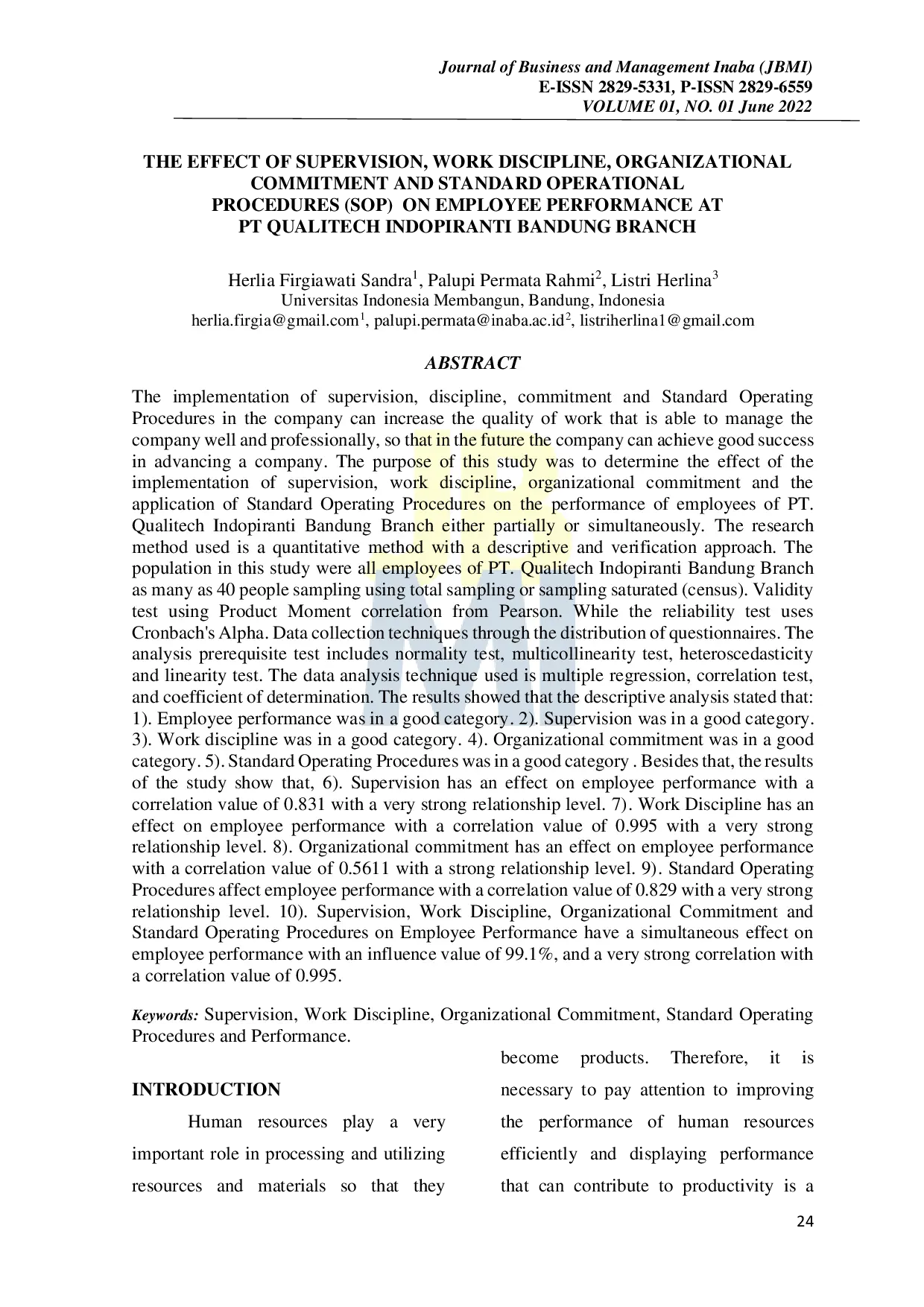 JURIS The EFFECT OF SUPERVISION WORK DISCIPLINE ORGANIZATIONAL COMMITMENT AND STANDARD OPERATIONAL PROCEDURES SOP ON EMPLOYEE PERFORMANCE AT PT QUALITECH INDOPIRANTI BANDUNG BRANCH
