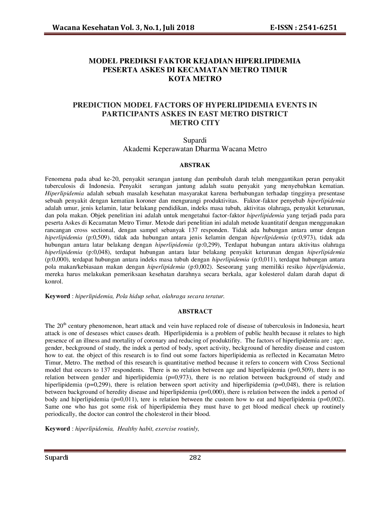 juris Model Prediksi Faktor Kejadian Hiperlipidemia Peserta Askes Di Kecamatan Metro Timur Kota Metro