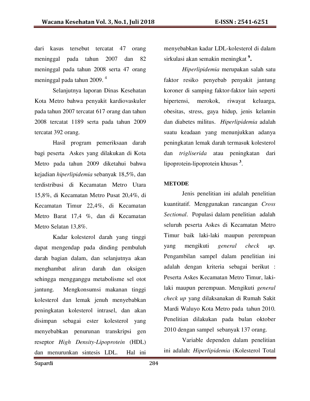 juris Model Prediksi Faktor Kejadian Hiperlipidemia Peserta Askes Di Kecamatan Metro Timur Kota Metro