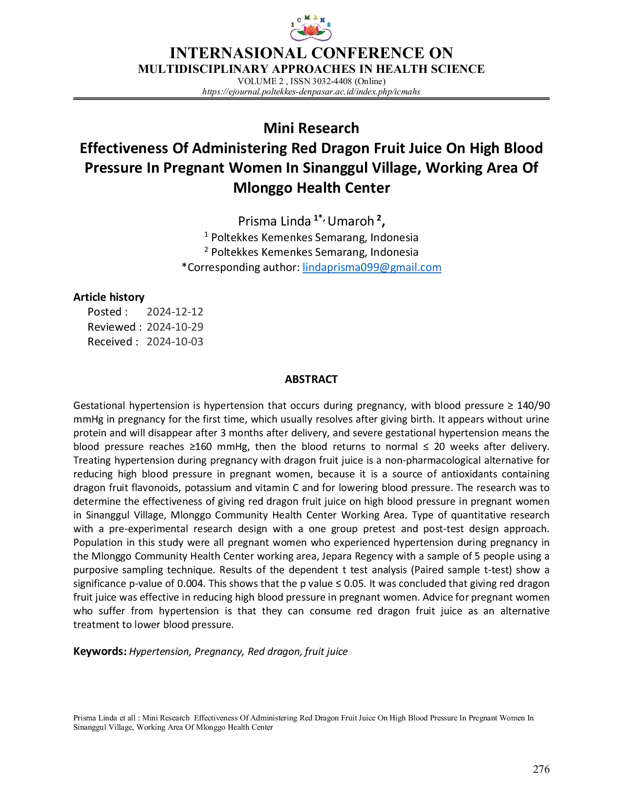 JURIS MINI RESEARCH EFFECTIVENESS OF Administering RED DRAGON FRUIT JUICE ON HIGH BLOOD PRESSURE IN PREGNANT WOMEN IN SINANGGUL VILLAGE WORKING AREA OF MLONGGO HEALTH CENTER