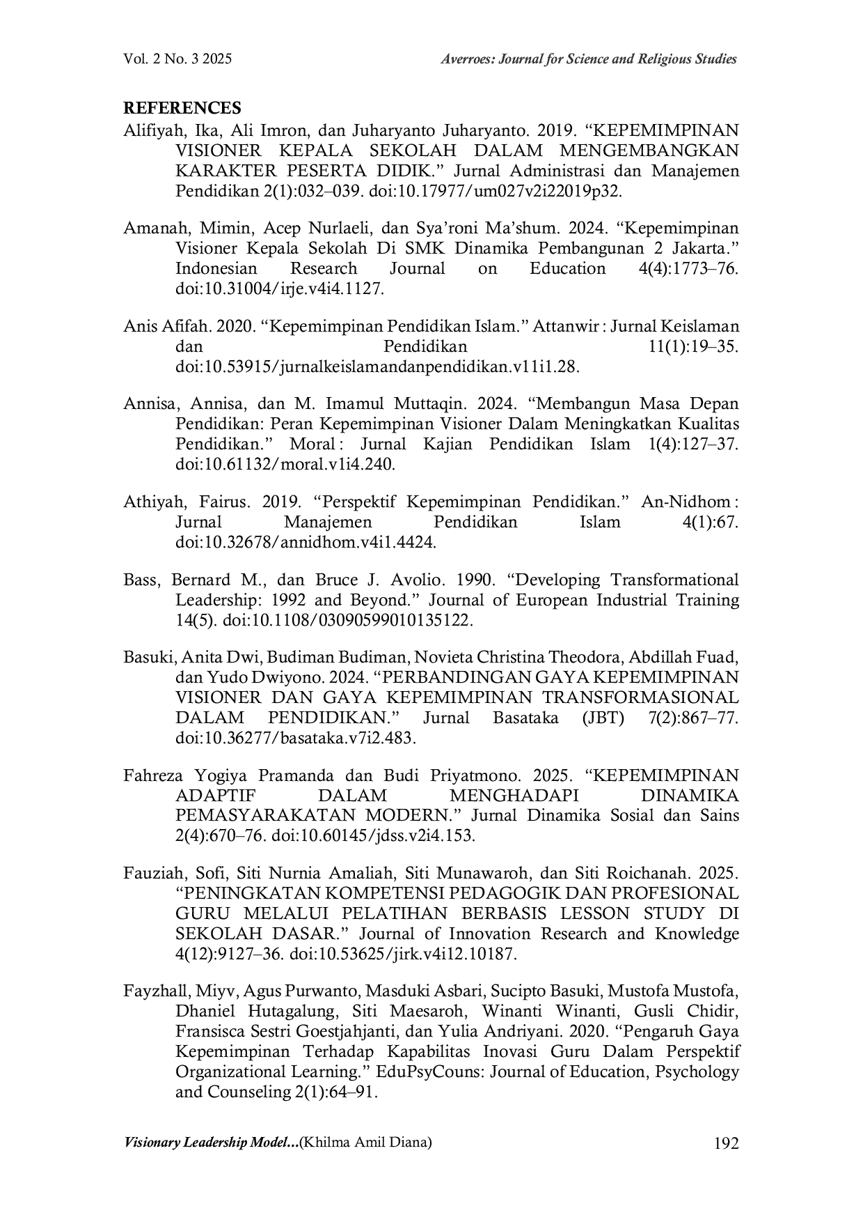 JURIS Visionary Leadership Model of School Principals in Improving the Quality of Education in Elementary Schools