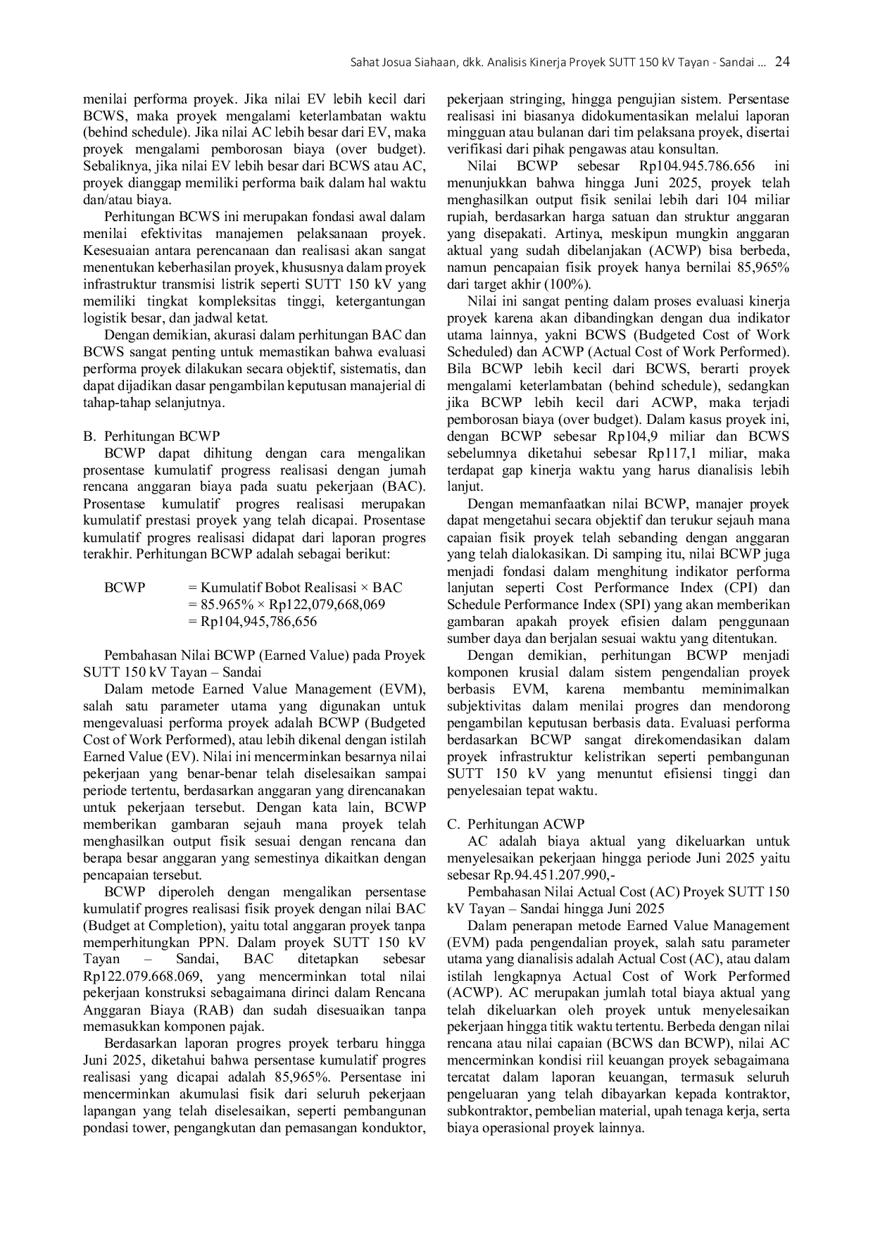 JURIS ANALISIS KINERJA PROYEK SUTT 150 kV TAYAN SANDAI TERHADAP ASPEK BIAYA DAN WAKTU DENGAN METODE EARNED VALUE