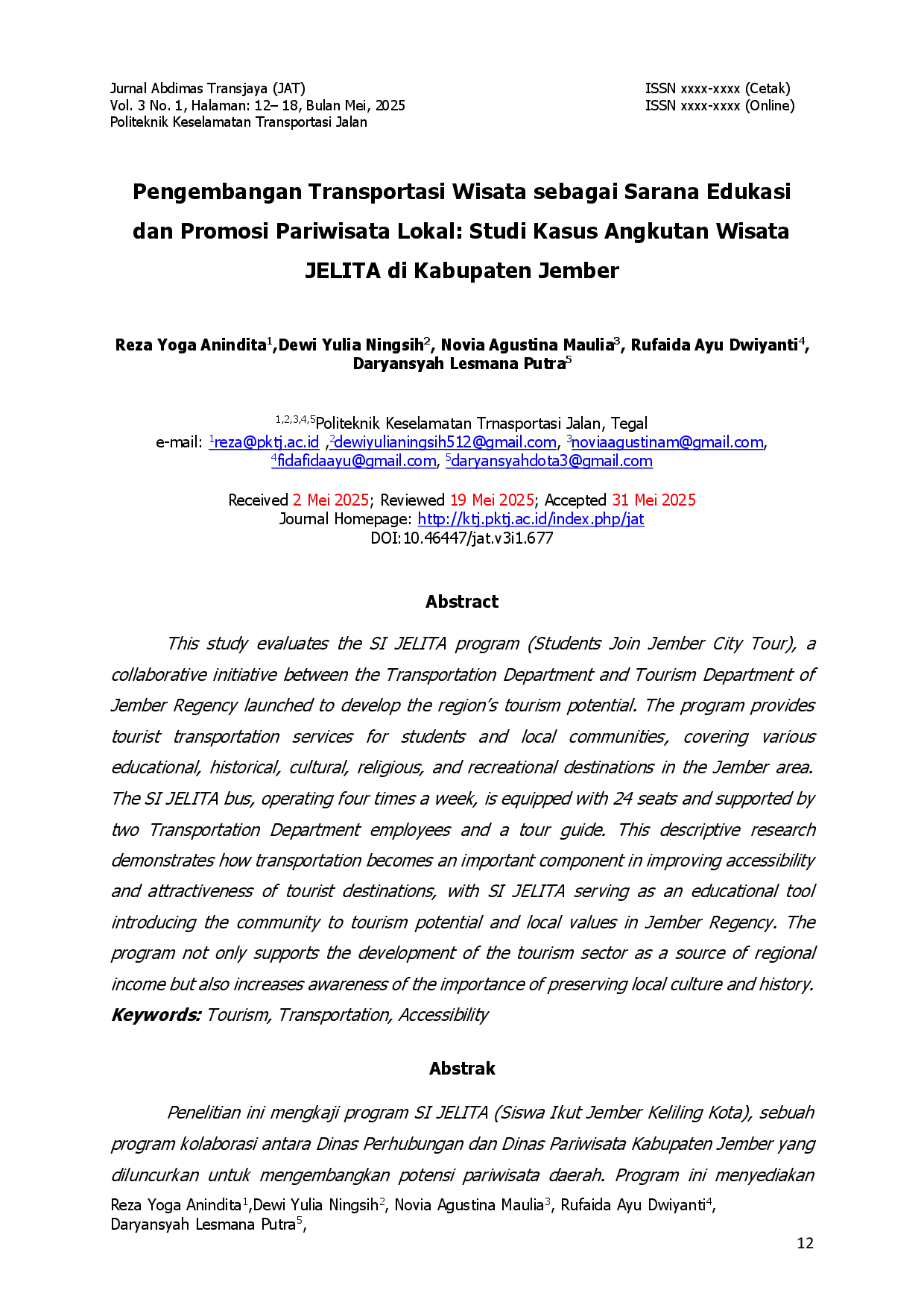 juris Pengembangan Transportasi Wisata Sebagai Sarana Edukasi Dan Promosi Pariwisata Lokal Studi Kasus Angkutan Wisata JELITA Di Kabupaten Jember