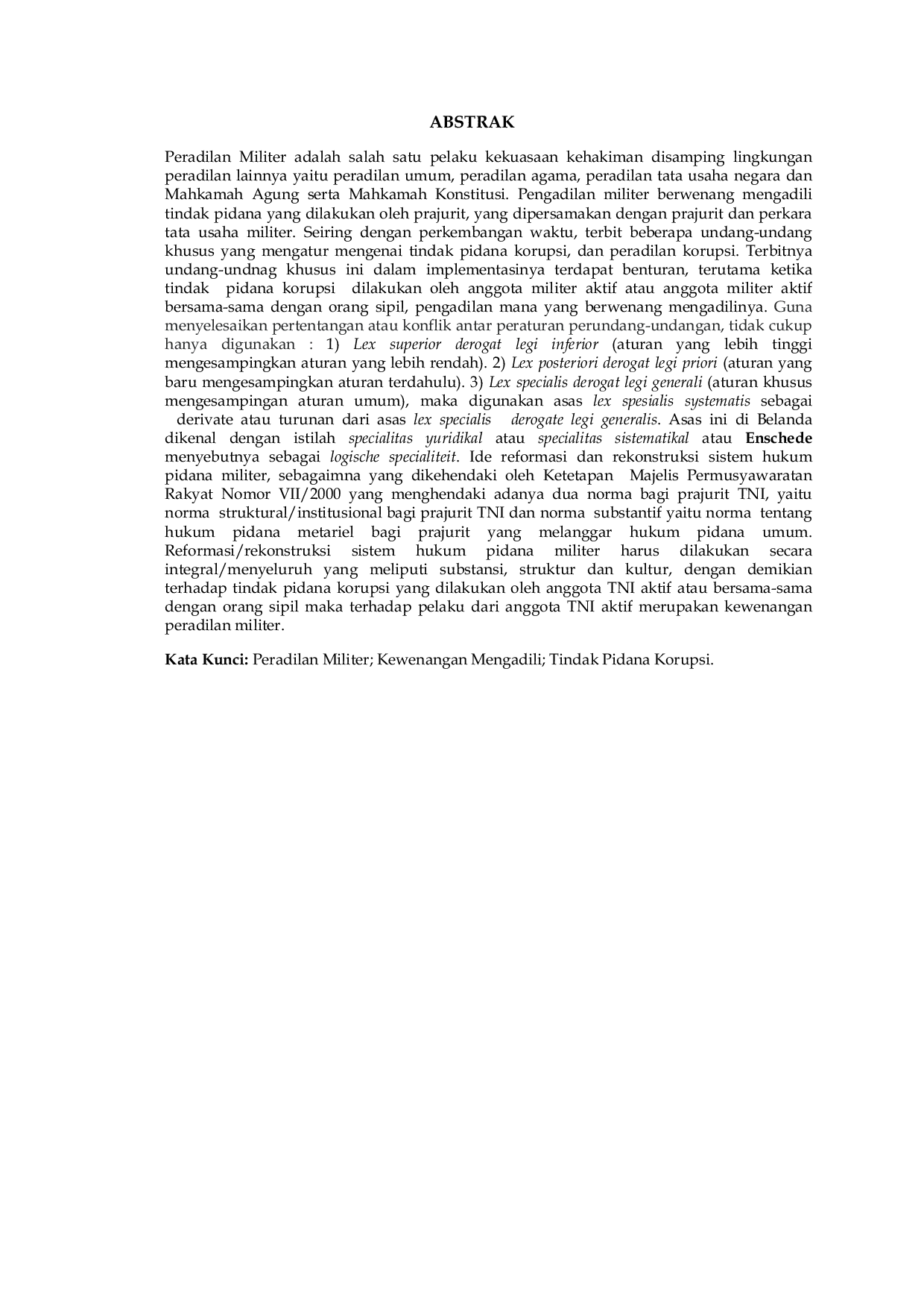 JURIS Analisis Yurisdiksi Kewenangan Pengadilan Dalam Mengadili Tindak Pidana Korupsi Yang Dilakukan Oleh Anggota Militer Bersama Sama Dengan Orang Sipil