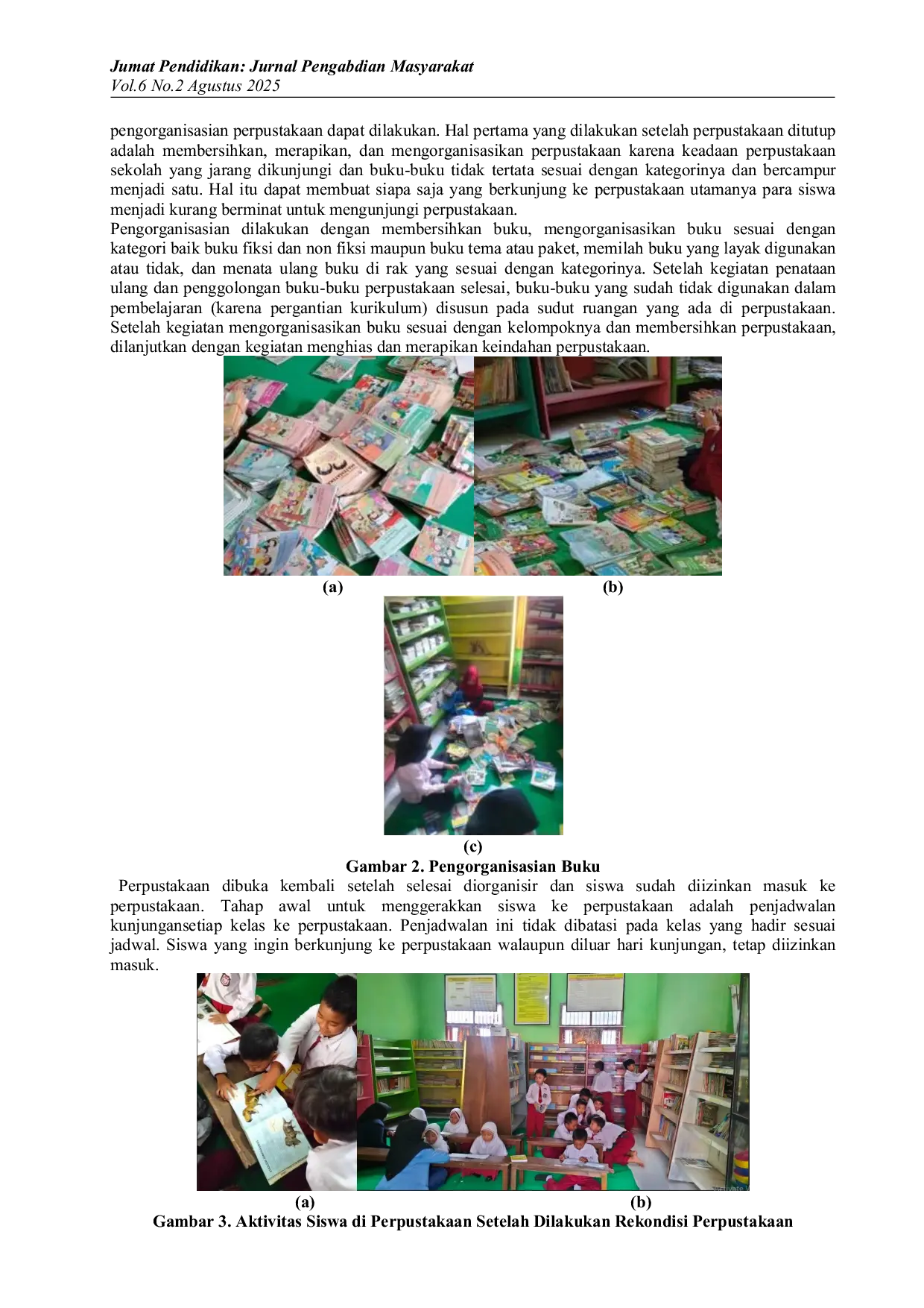 JURIS Rekondisi Perpustakaan SDN Catak Gayam 1 Sebagai Upaya Peningkatan Minat Baca dan Budaya Literasi Siswa