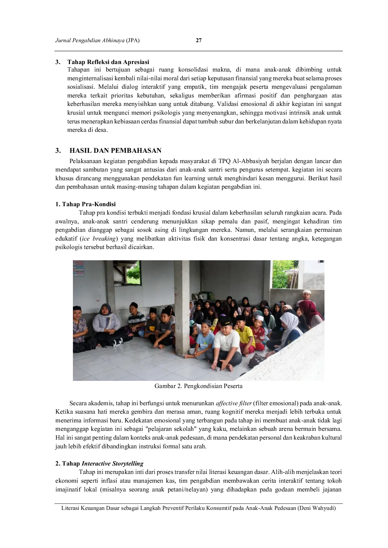 JURIS Literasi Keuangan Dasar sebagai Langkah Preventif Perilaku Konsumtif pada Anak Anak Pedesaan