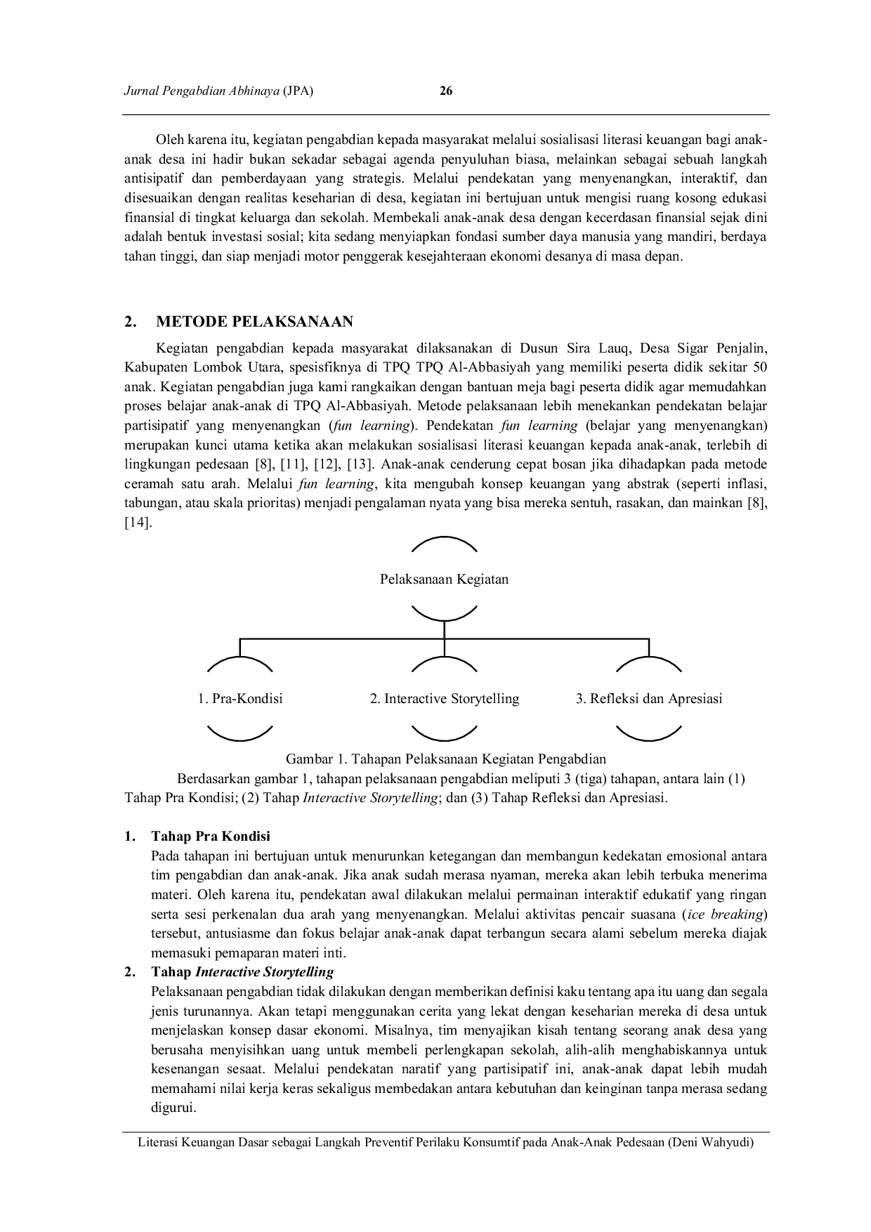 JURIS Literasi Keuangan Dasar sebagai Langkah Preventif Perilaku Konsumtif pada Anak Anak Pedesaan