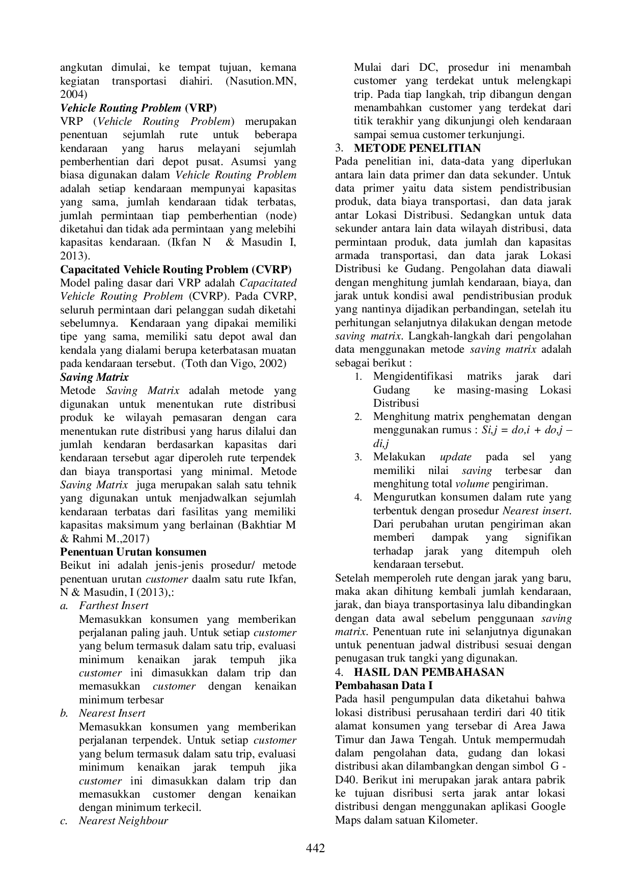 JURIS Desain Rute Transportasi dengan Metode Saving Matrix dalam Meminimalisasi Jarak Pengiriman