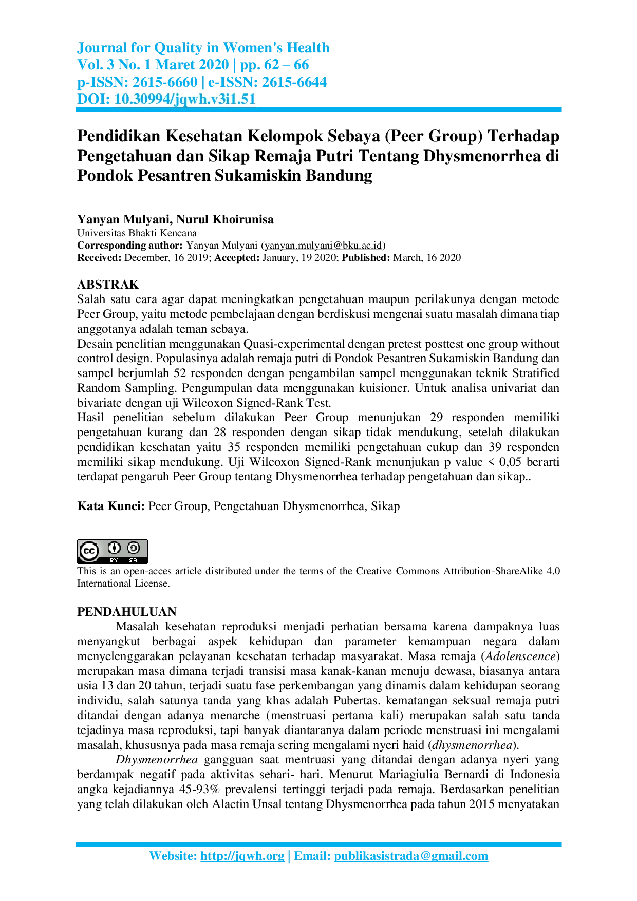 JURIS Pendidikan Kesehatan Kelompok Sebaya Peer Group Terhadap Pengetahuan dan Sikap Remaja Putri Tentang Dhysmenorrhea di Pondok Pesantren Sukamiskin Bandung