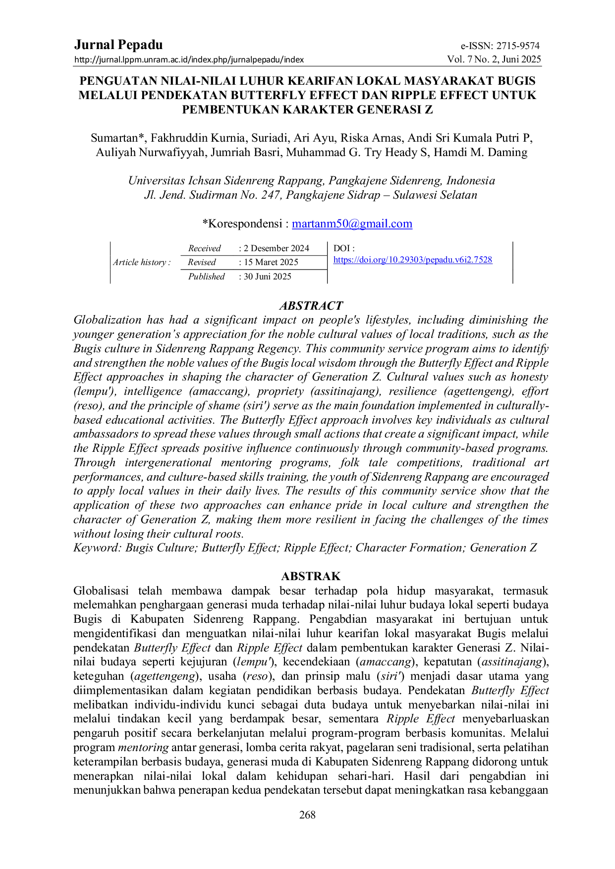 JURIS Penguatan Nilai Nilai Luhur Kearifan Lokal Masyarakat Bugis Melalui Pendekatan Butterfly Effect dan Ripple Effect Untuk Pembentukan Karakter Generasi Z