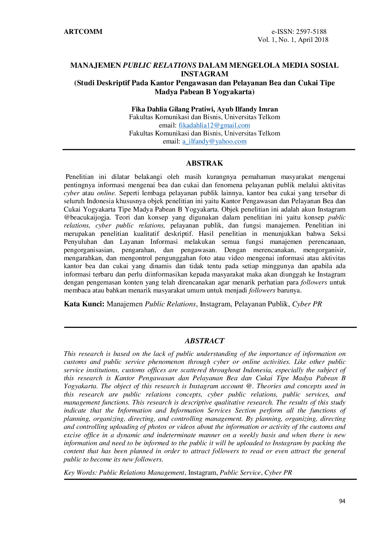 JURIS Manajemen Public Relations Dalam Mengelola Media Sosial Instagram Studi Deskriptif Pada Kantor Pengawasan dan Pelayanan Bea dan Cukai Tipe Madya Pabean B Yogyakarta