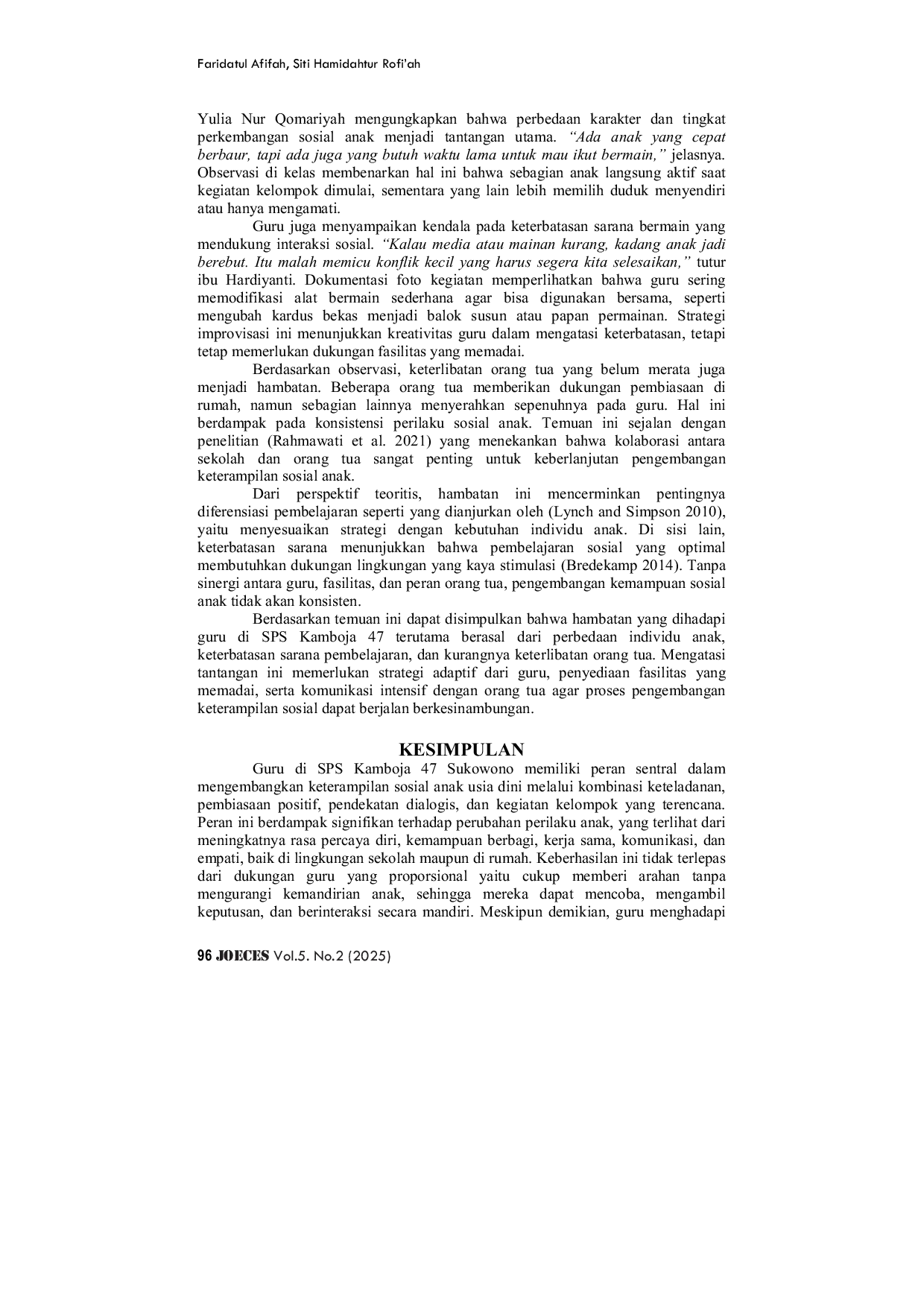 JURIS Peran Guru dalam Mengembangkan Keterampilan Sosial Anak Usia Dini Studi Kasus di SPS Kamboja 47 Sukowono