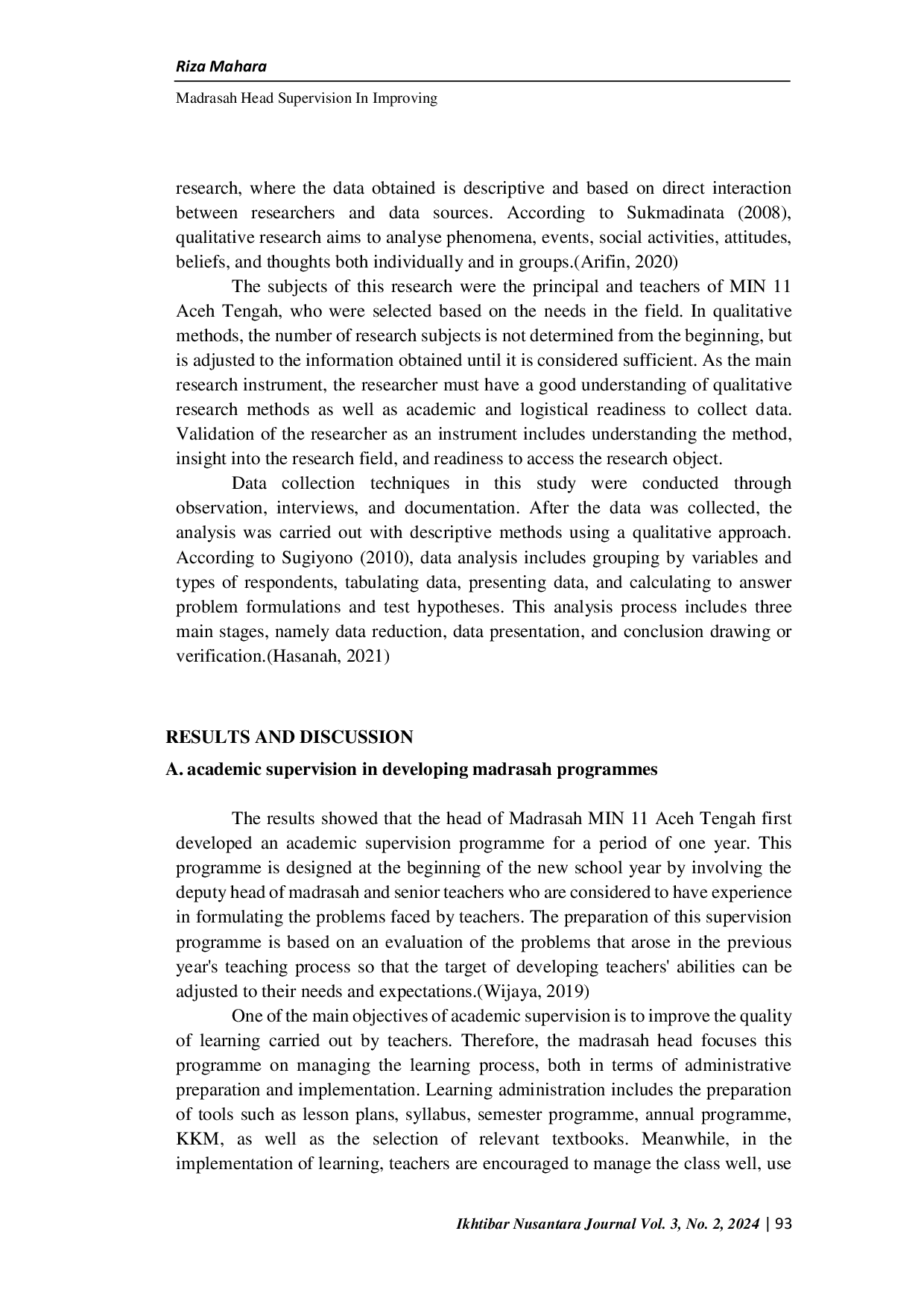 JURIS Madrasah Head Supervision in Improving Teacher Discipline at MIN 11 Aceh Tengah District