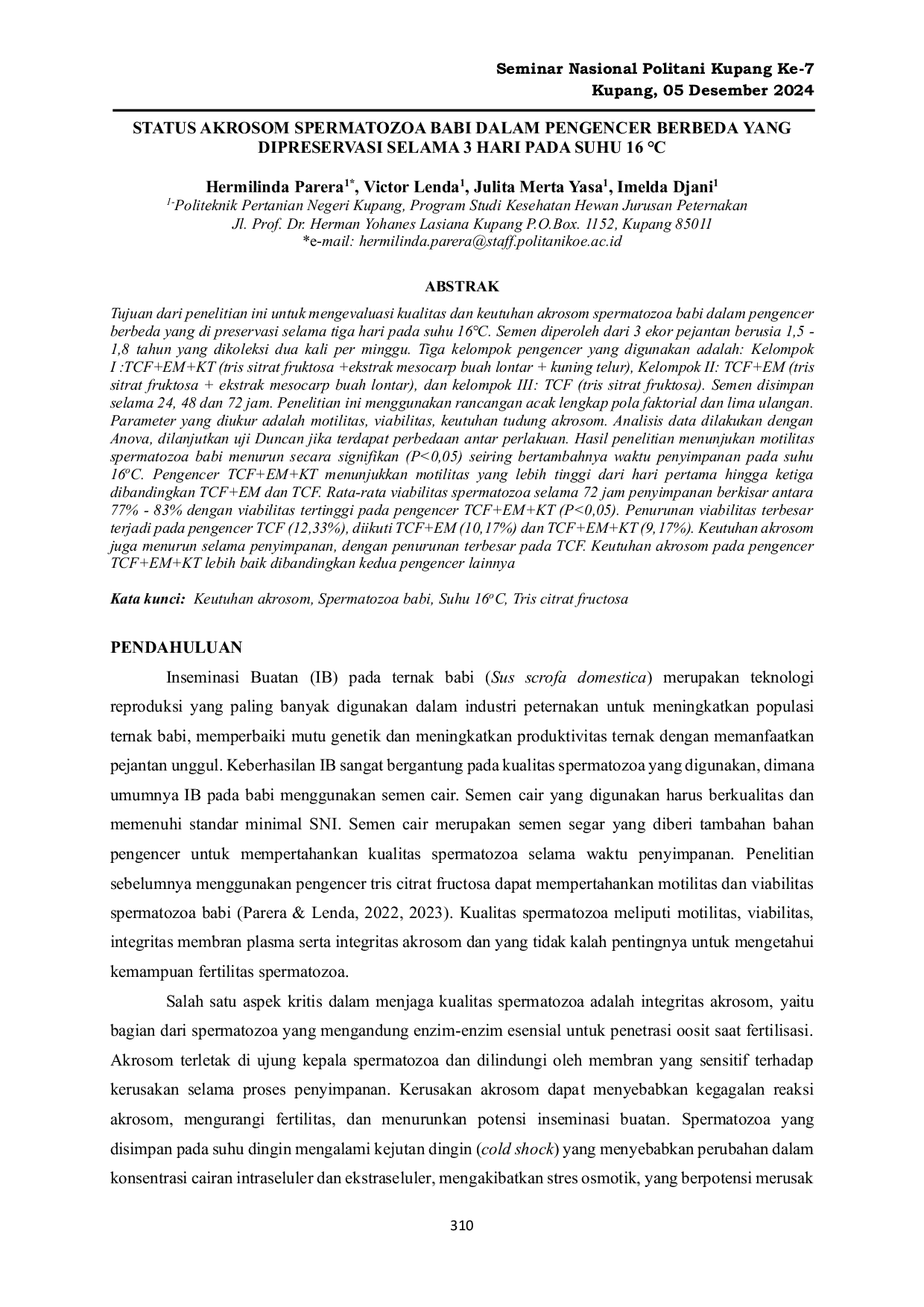 JURIS STATUS AKROSOM SPERMATOZOA BABI DALAM PENGENCER BERBEDA YANG DIPRESERVASI SELAMA 3 HARI PADA SUHU 16 EE