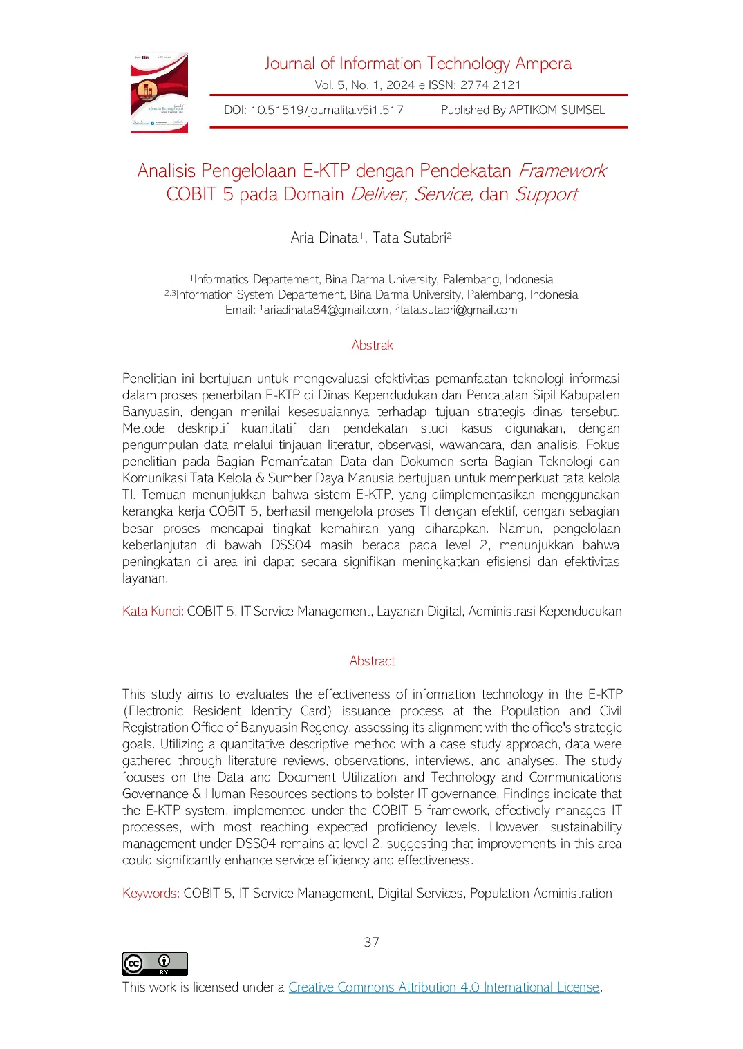 JURIS Analisis Pengelolaan E KTP dengan Pendekatan Framework COBIT 5 pada Domain Deliver Service dan Support