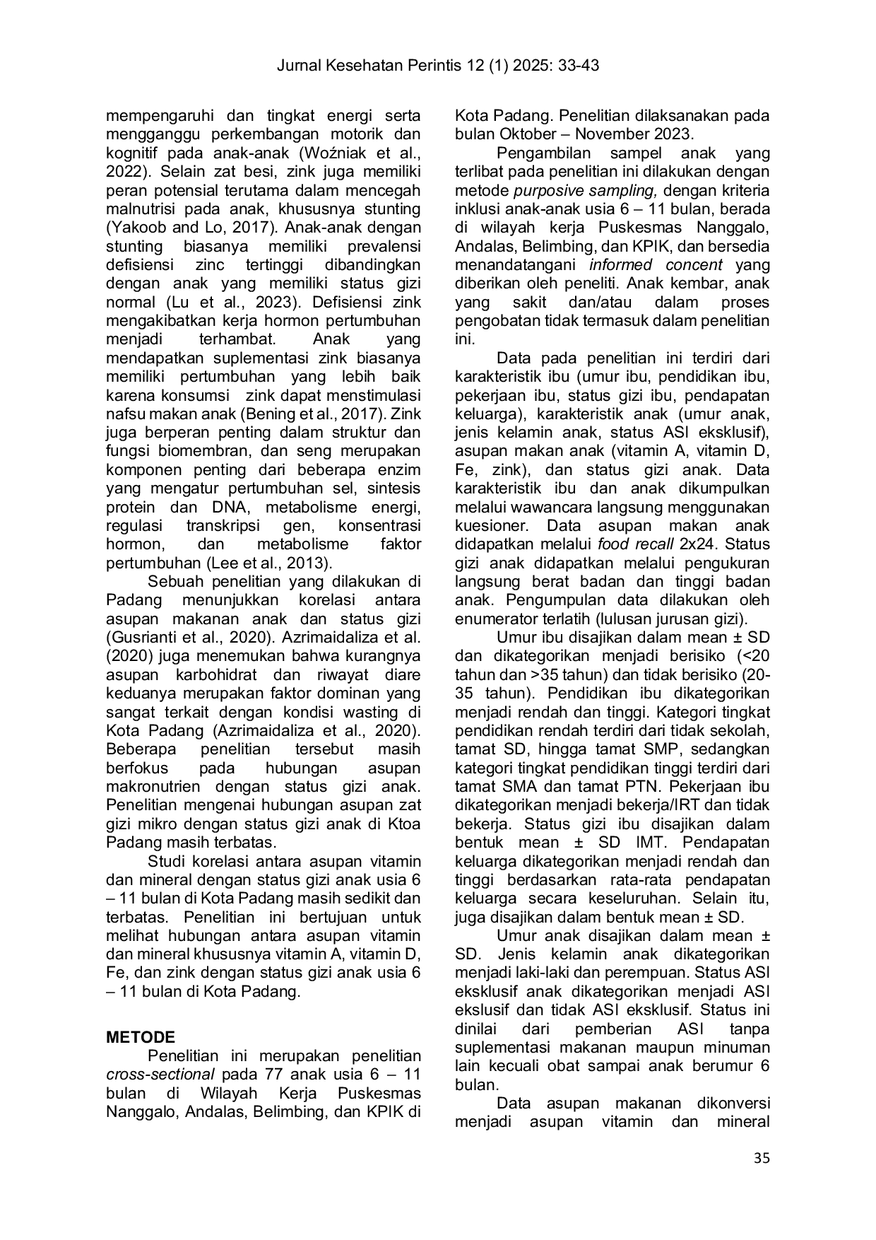 JURIS Peran Vitamin dan Mineral terhadap Status Gizi Bayi Studi pada Anak Usia 6 11 Bulan di Kota Padang