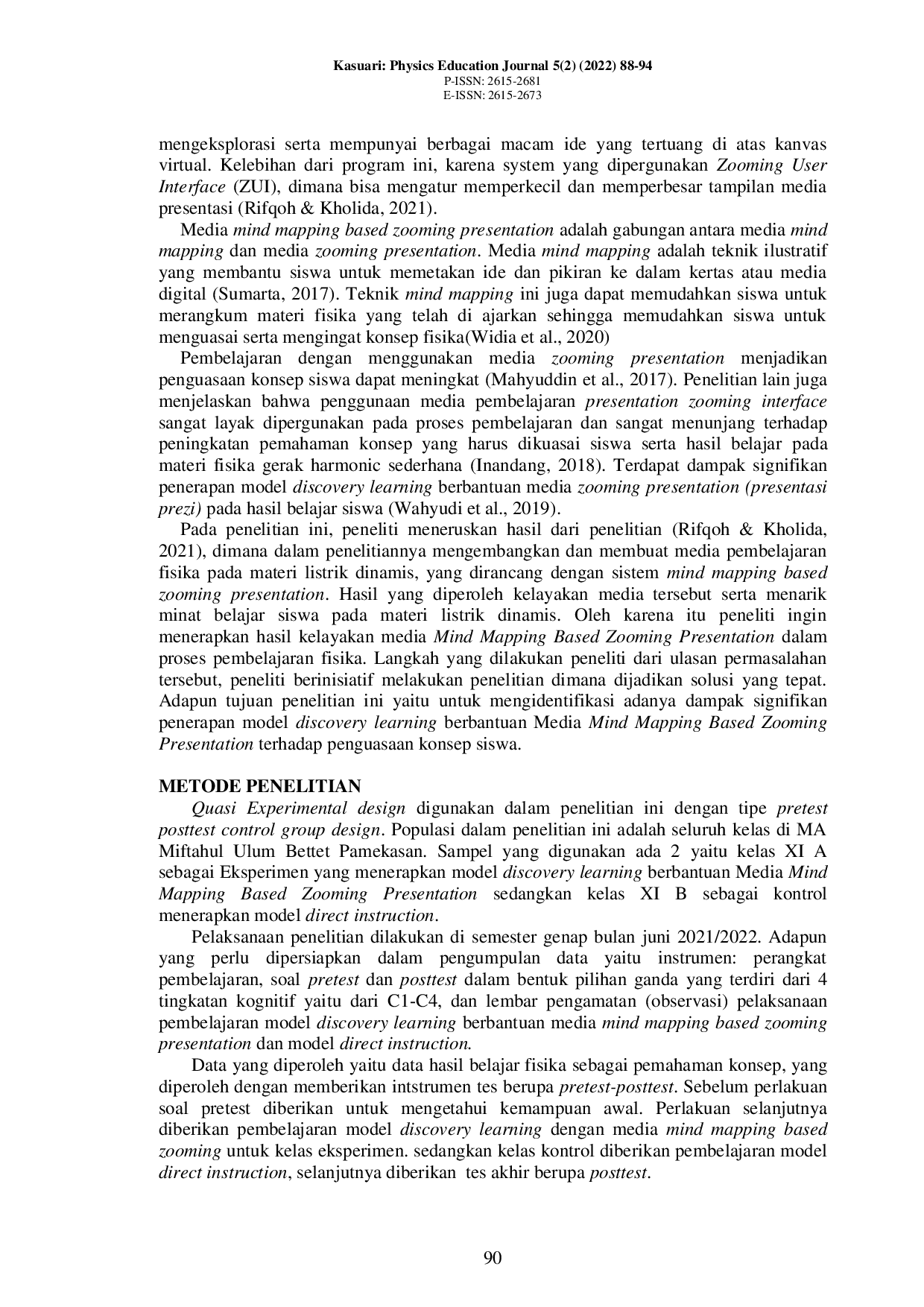 JURIS The Impact of Discovery Learning Model Assisted of Mind Mapping Media Based on Zooming Presentation on Understanding of Students Concepts in Dynamic Electricity Materials