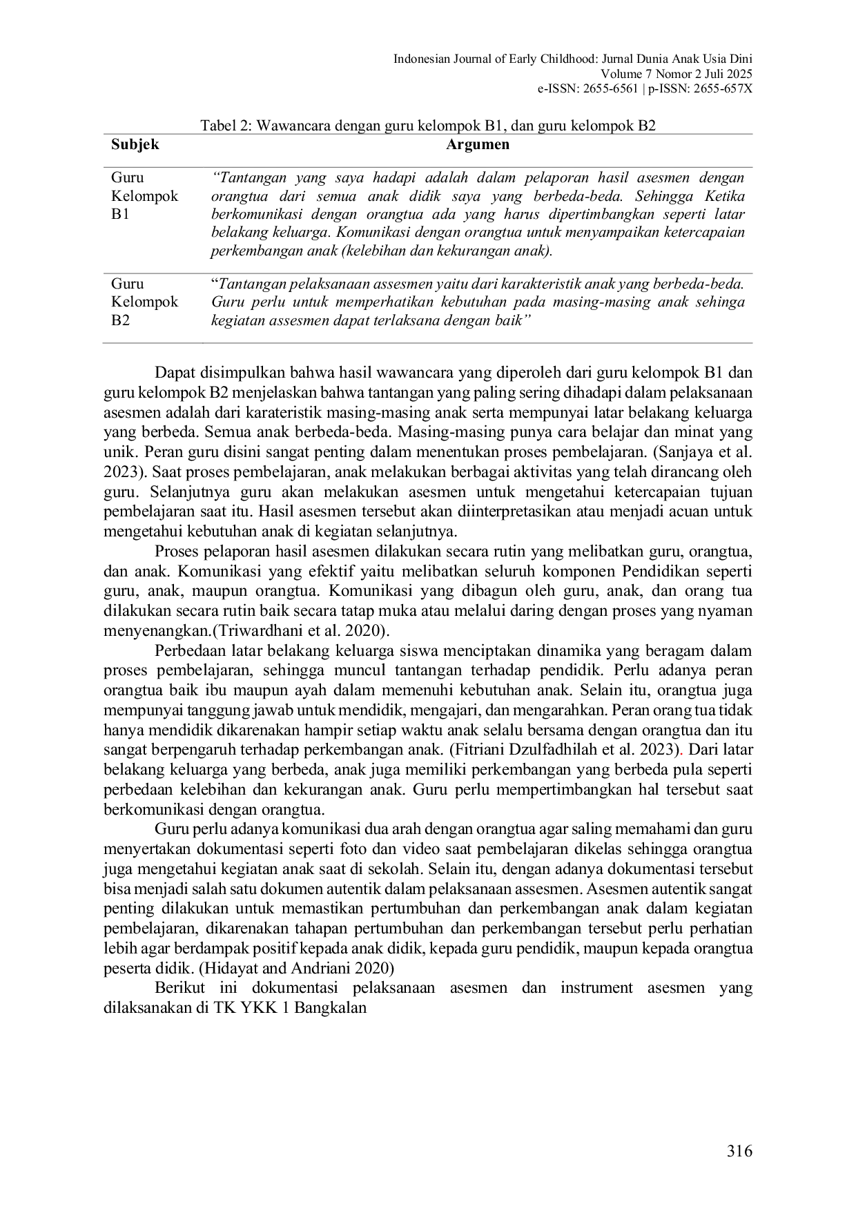 JURIS Membangun Dasar yang Kuat Pelaksanaan dan Tantangan Asesmen pada Fase Fondasi Building a Strong Foundation Implementation and Challenges of Assesment in the Foundation Phase