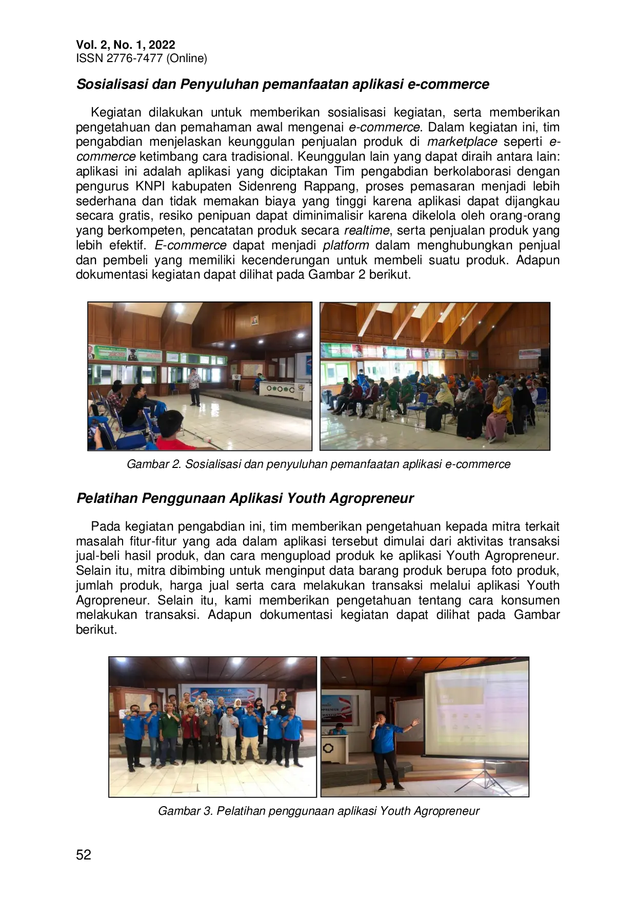 JURIS Pelatihan E Commerce Bagi Generasi Muda di Kabupaten Sidenreng Rappang dalam Menumbuhkan Semangat Millenial Agriculture Entrepreneur