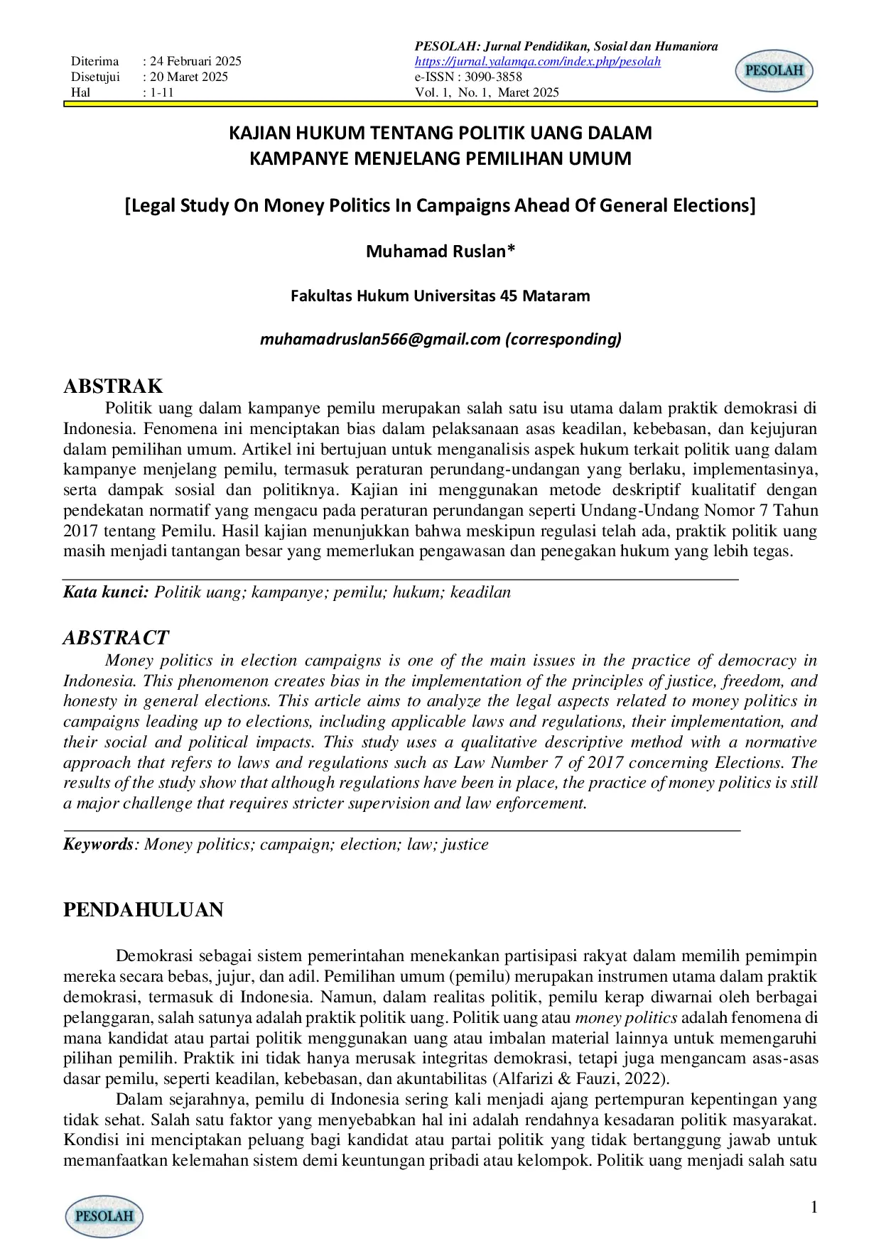 JURIS KAJIAN HUKUM TENTANG POLITIK UANG DALAM KAMPANYE MENJELANG PEMILIHAN UMUM Legal Study On Money Politics In Campaigns Ahead Of General Elections