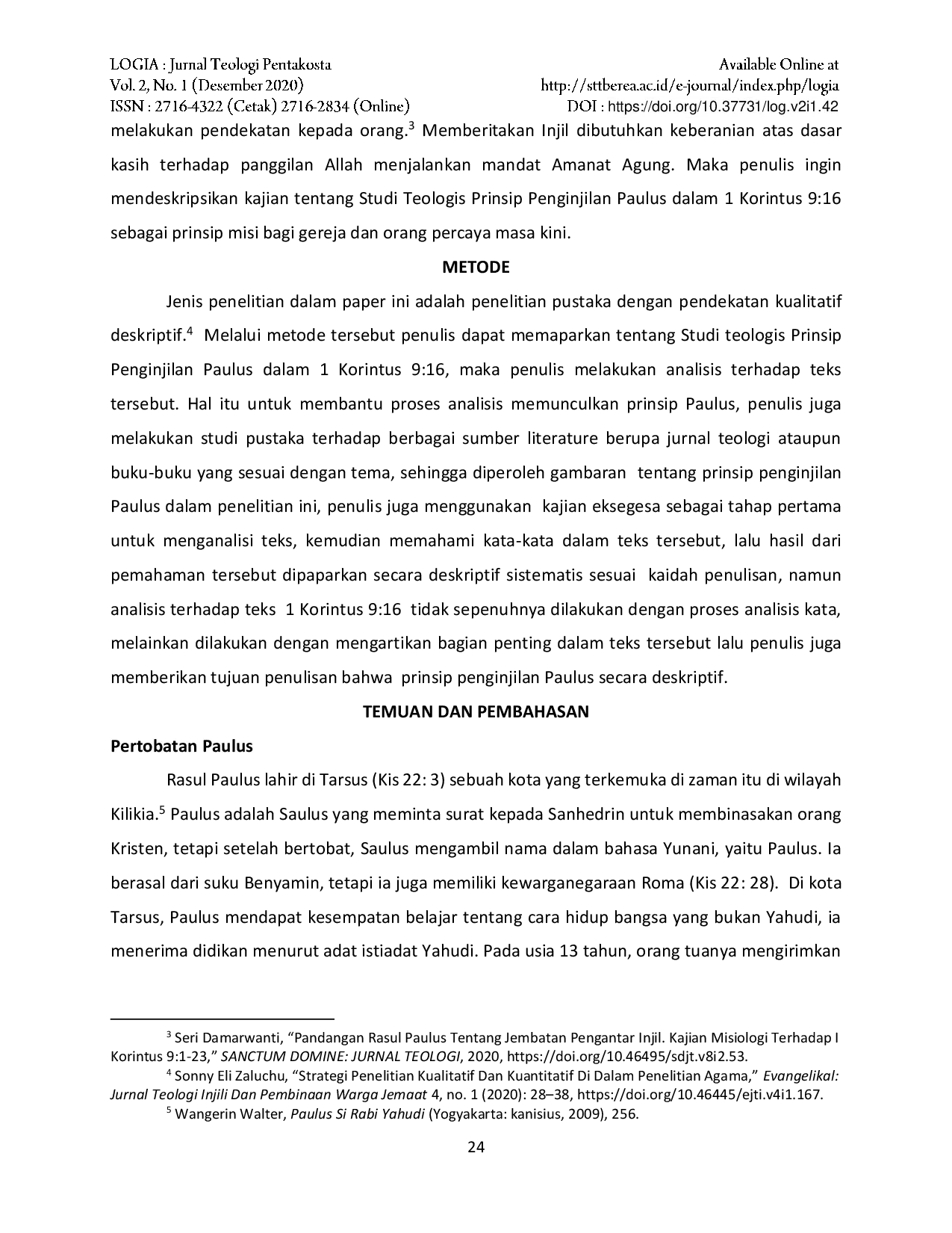 JURIS Studi Teologis Prinsip Penginjilan Paulus dalam 1 Korintus 9 16